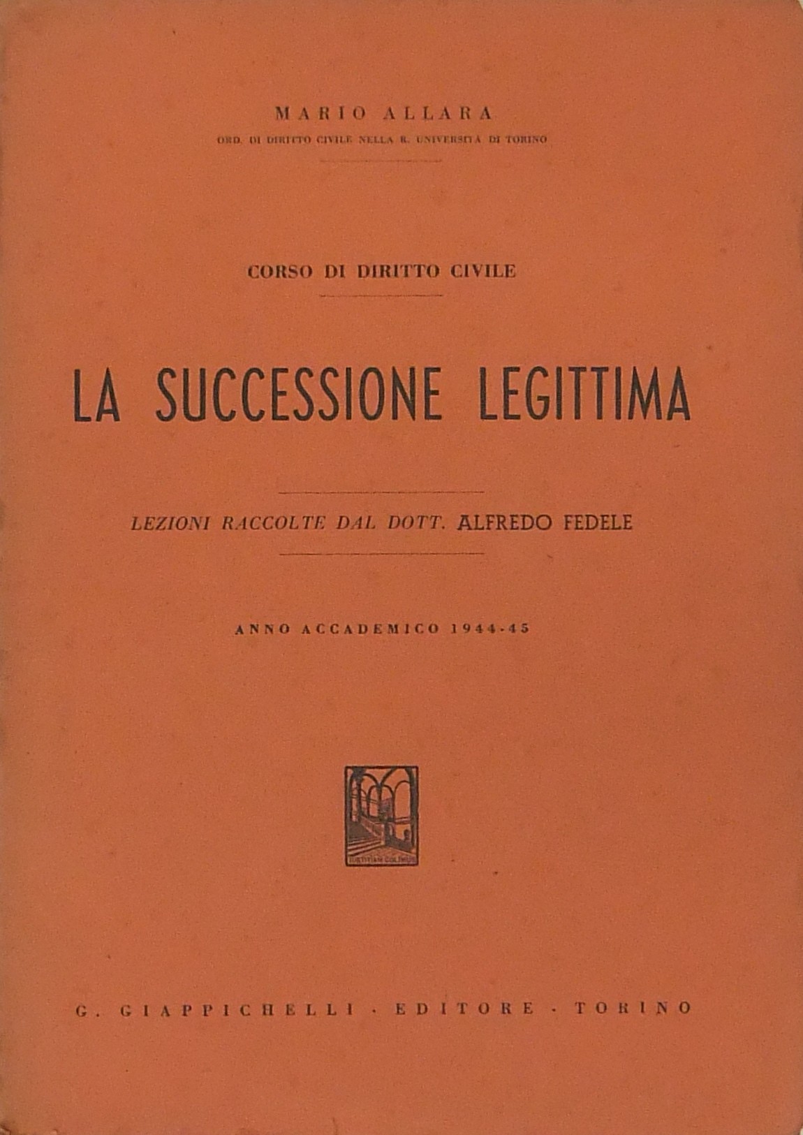 Corso di diritto civile La successione legittima.