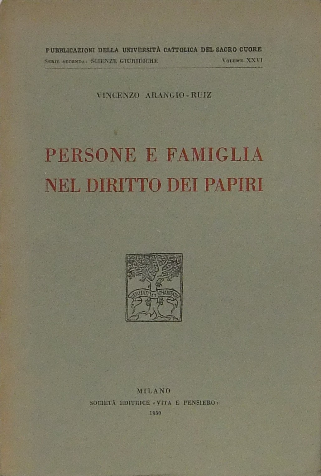 Persone e famiglia nel diritto dei papiri
