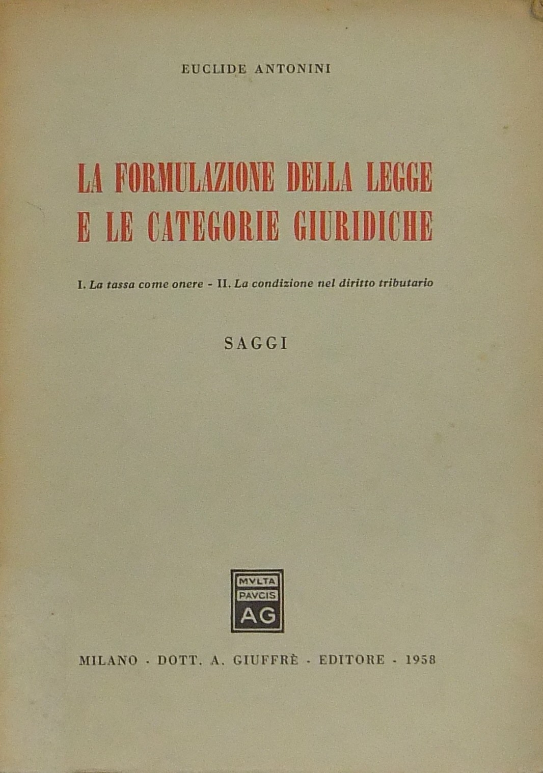 La formulazione della legge e le categorie giuridi