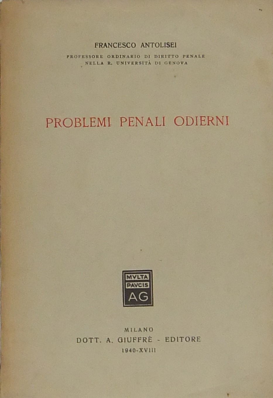 Problemi penali odierni