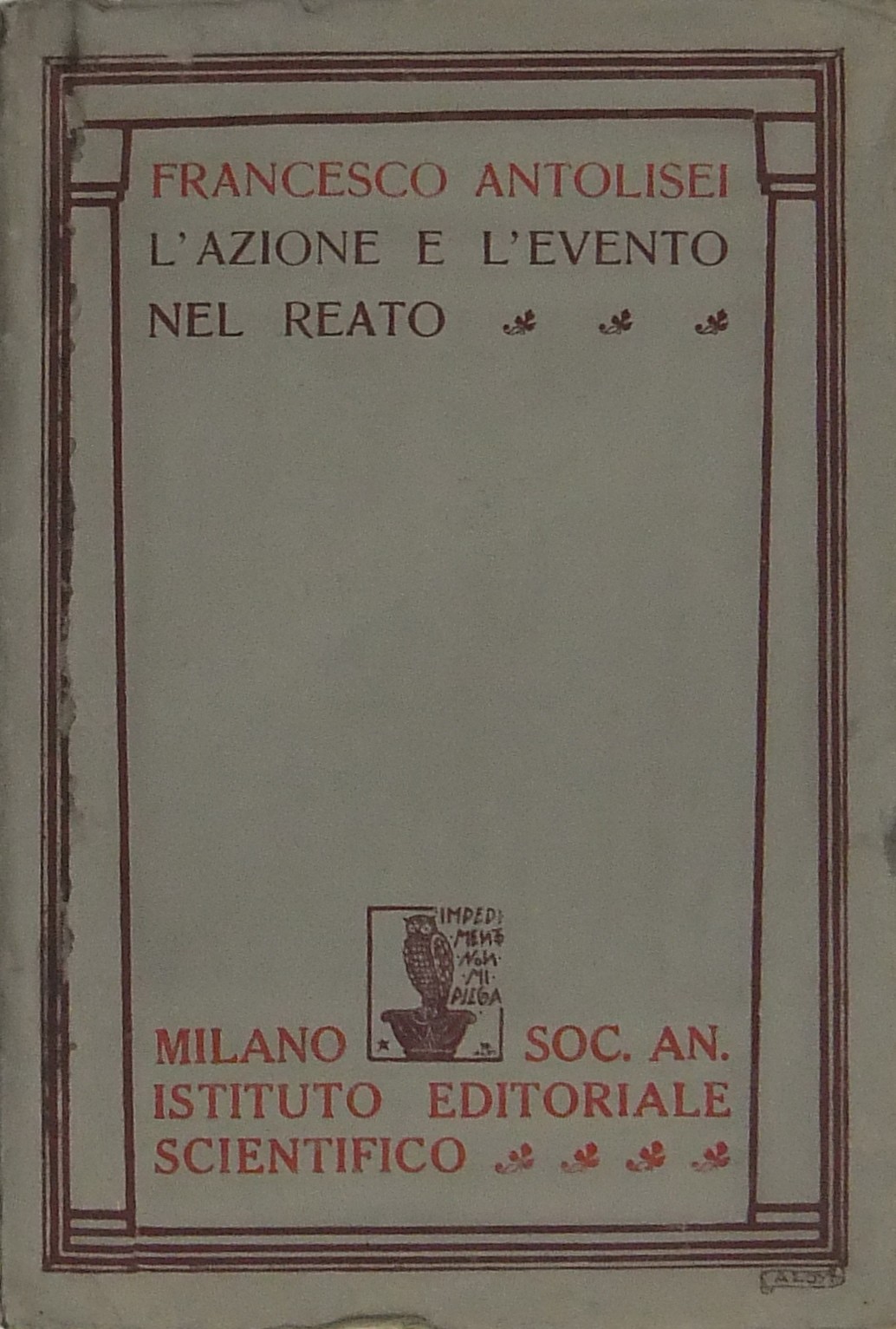 L'azione e l'evento nel reato