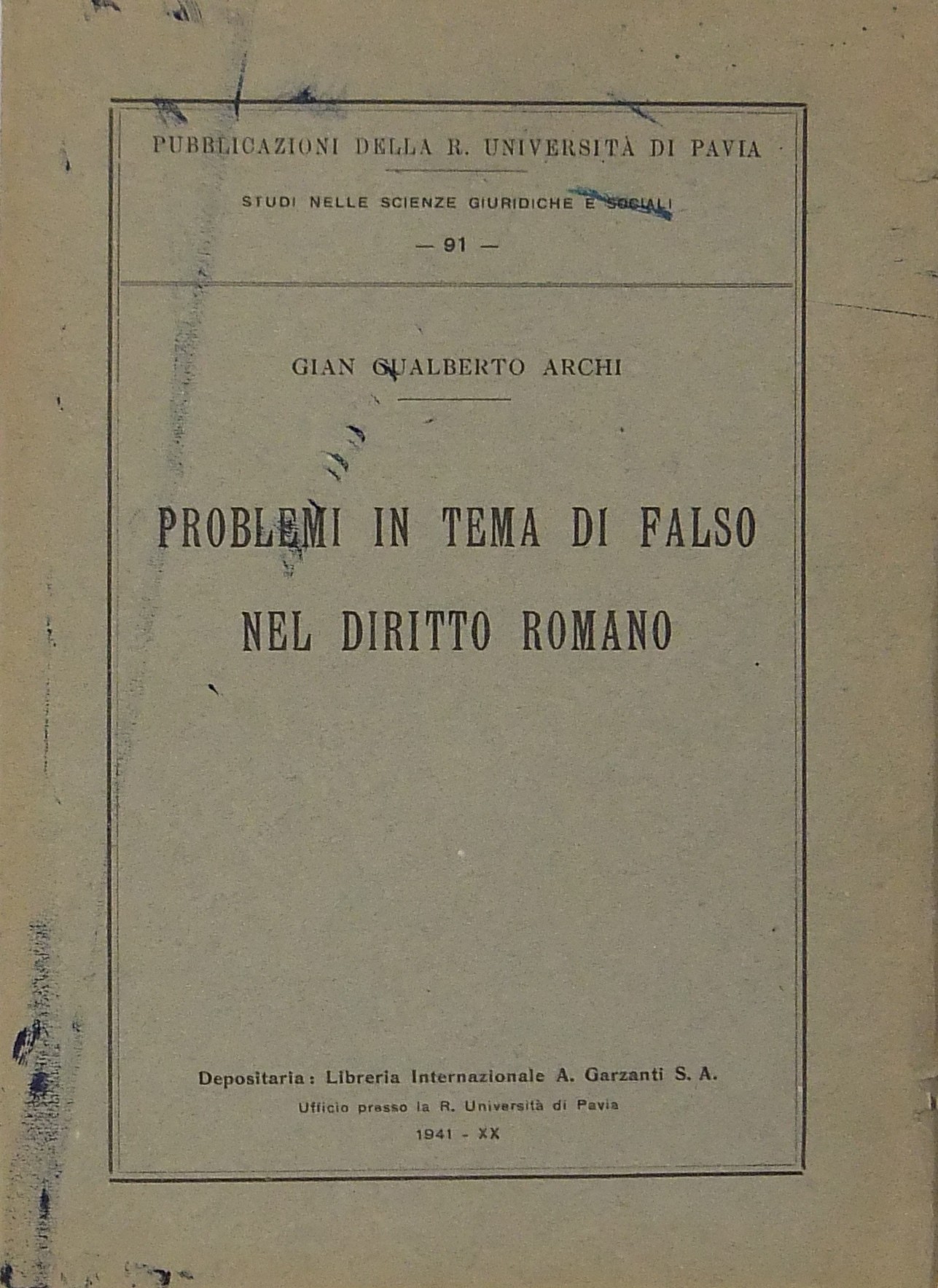 Problemi in tema di falso nel diritto romano