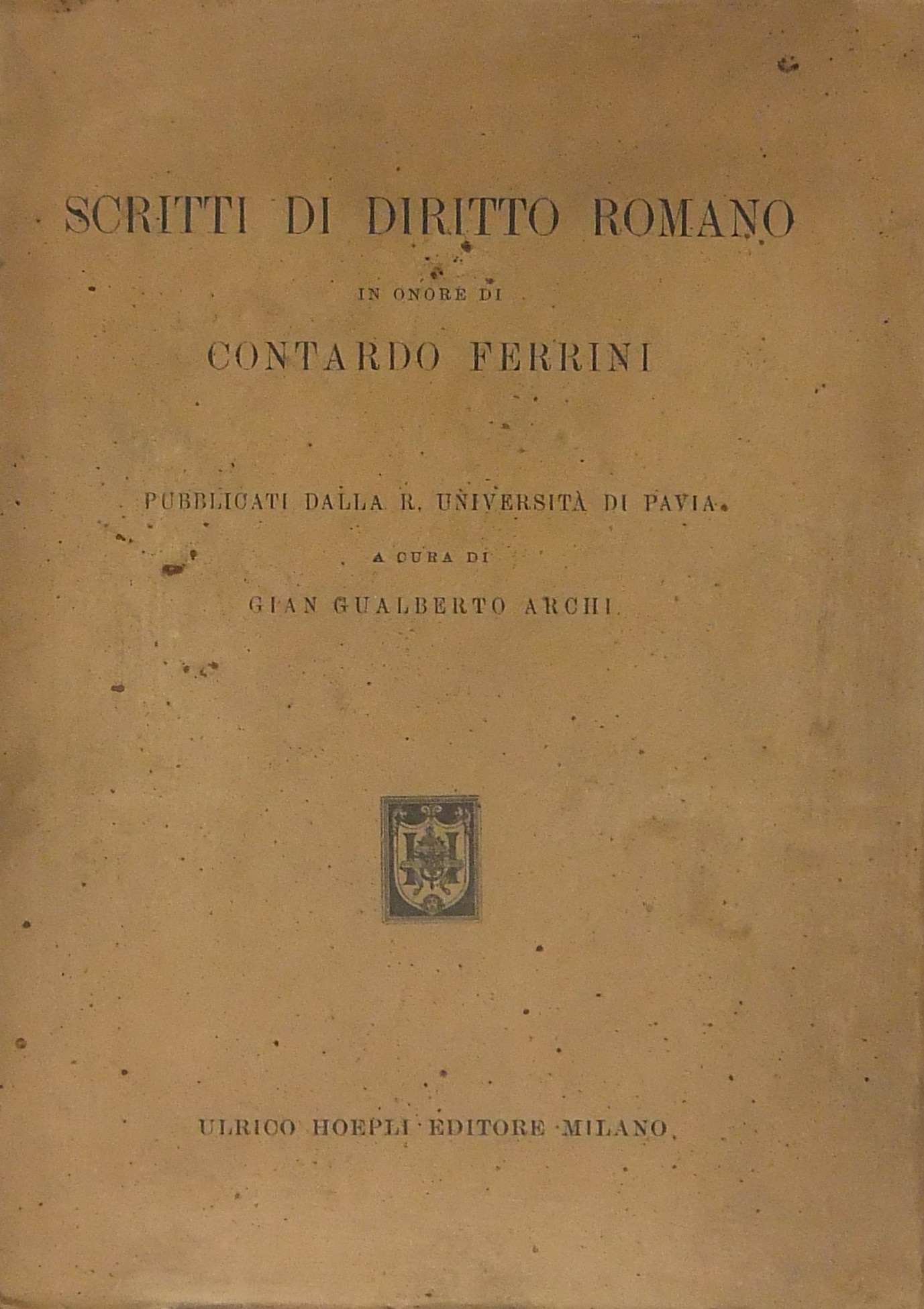 Scritti di diritto romano in onore di Contardo Fer