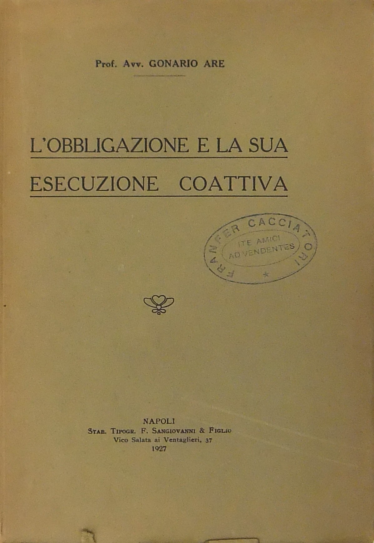 L'obbligazione e la sua esecuzione coattiva