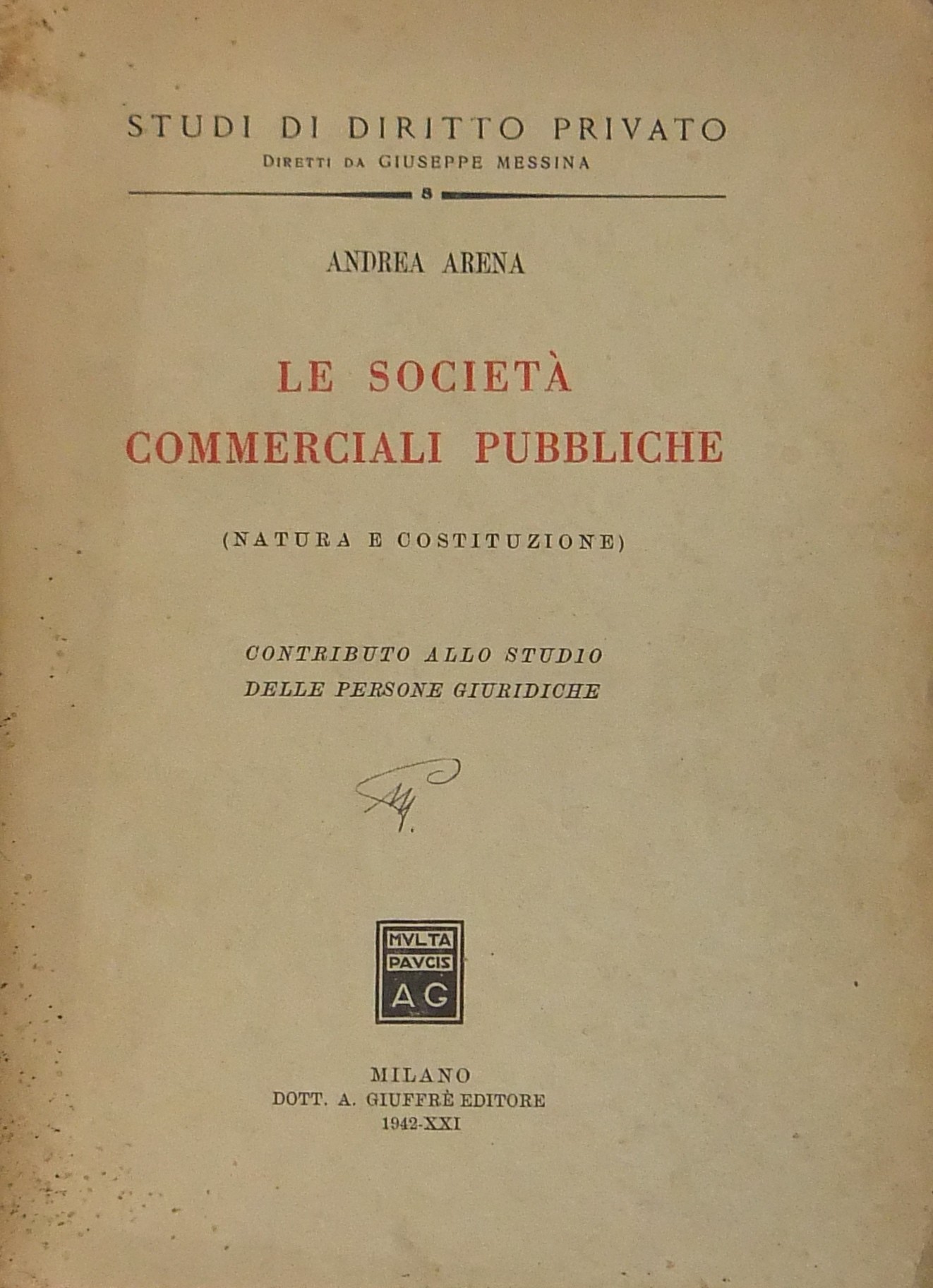Le società commerciali pubbliche (Natura e Costitu
