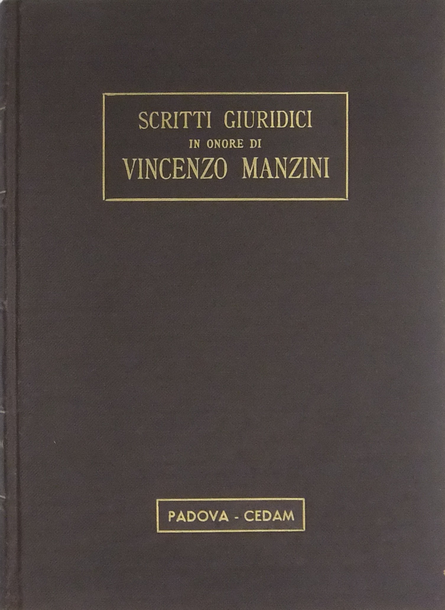 Scritti giuridici in onore di Vincenzo Manzini