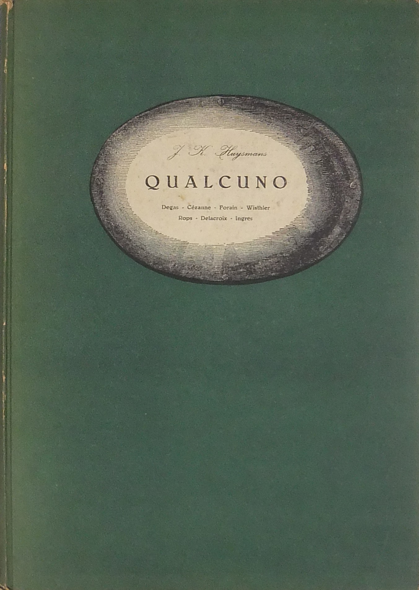 Qualcuno Degas Cezanne Forain Whistler Rops Delacr