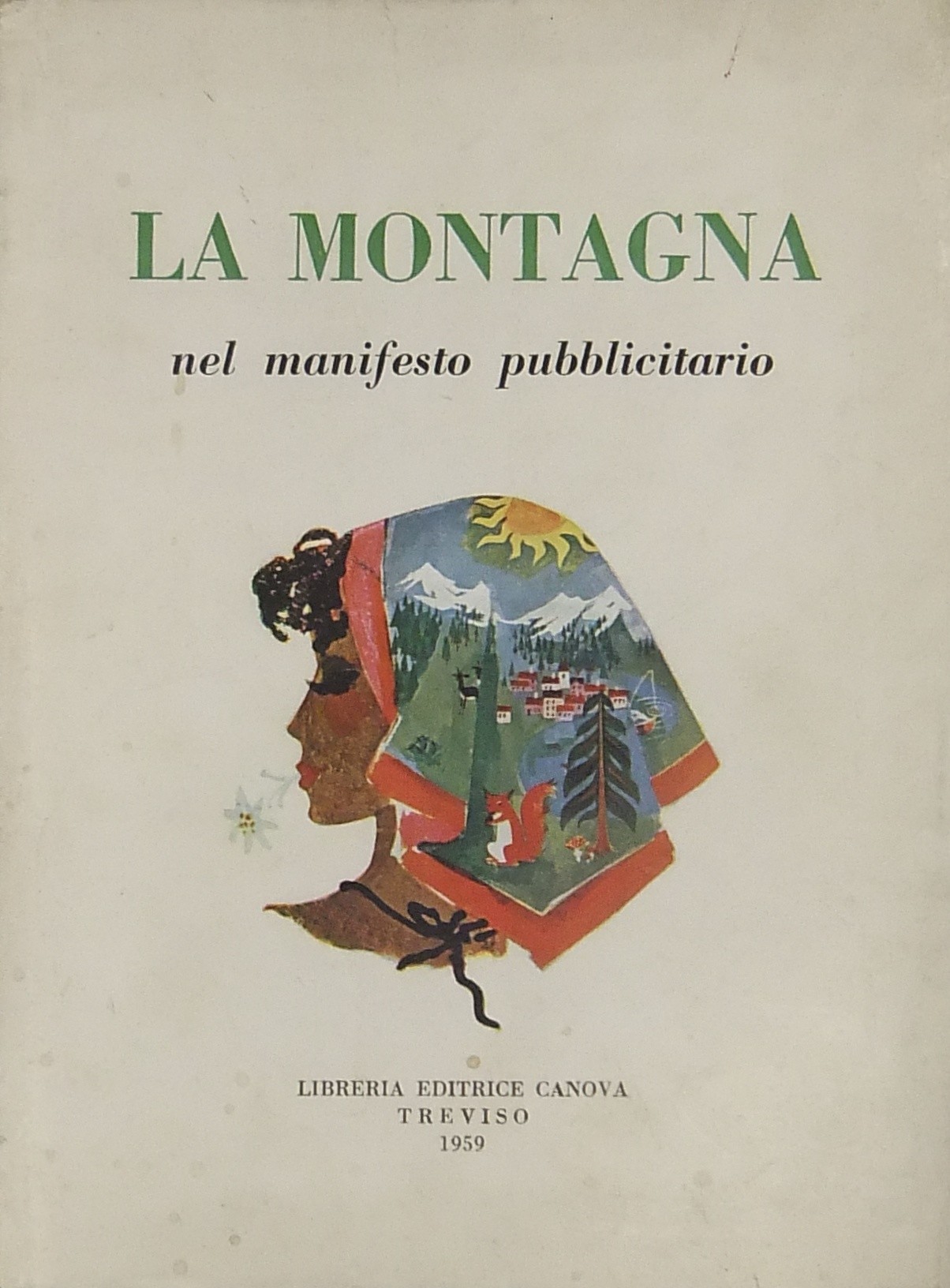 La montagna nel manifesto pubblicitario. Mostra st