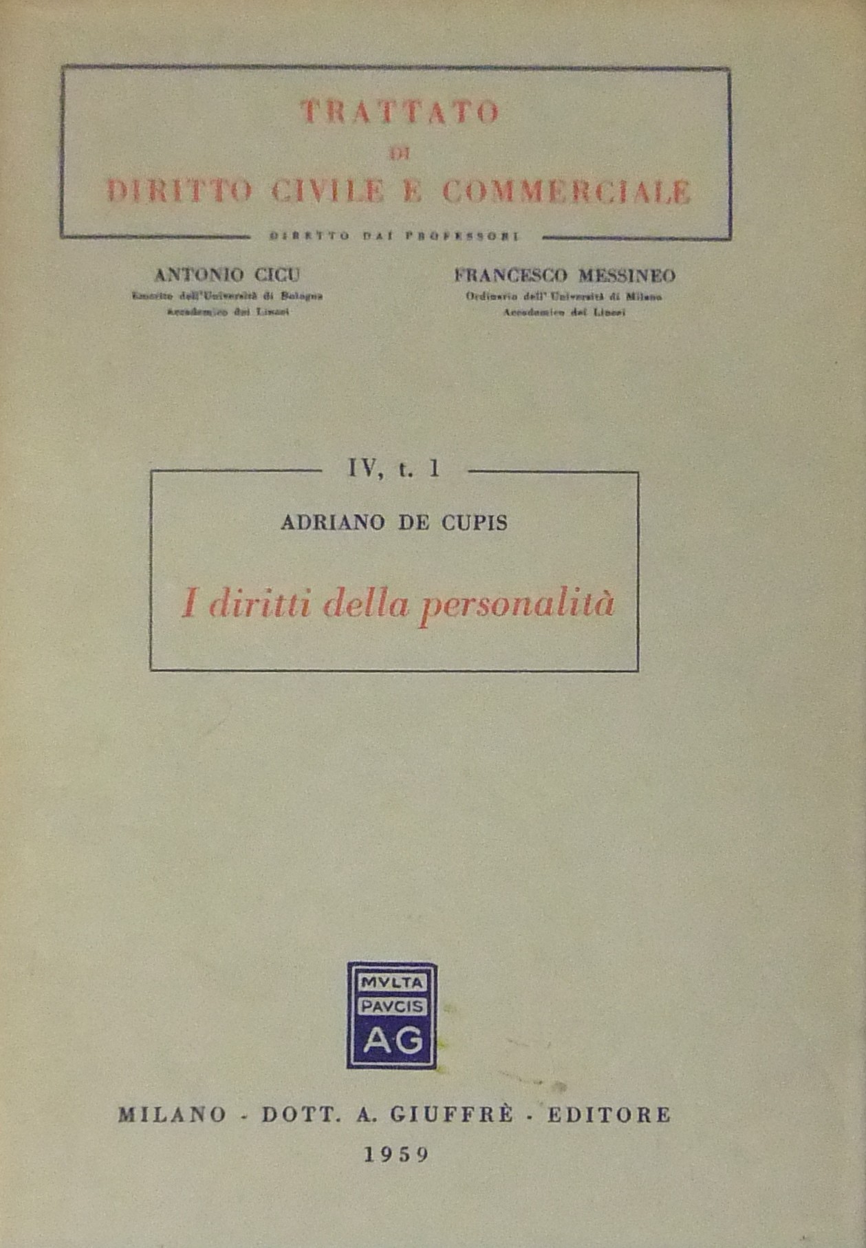 I diritti della personalità. Vol. I - Teoria gener
