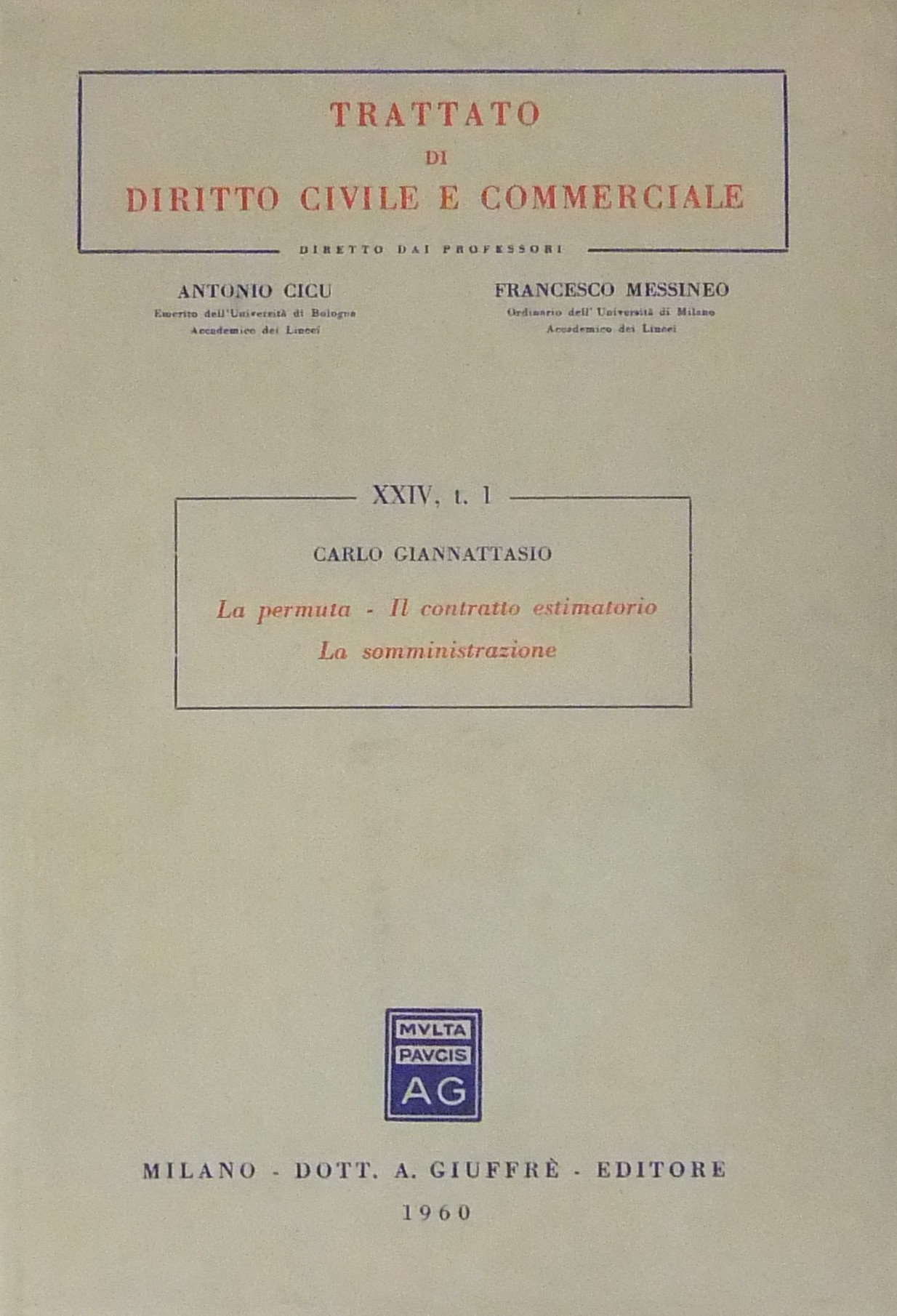 La permuta. Il contratto estimatorio. La somminist