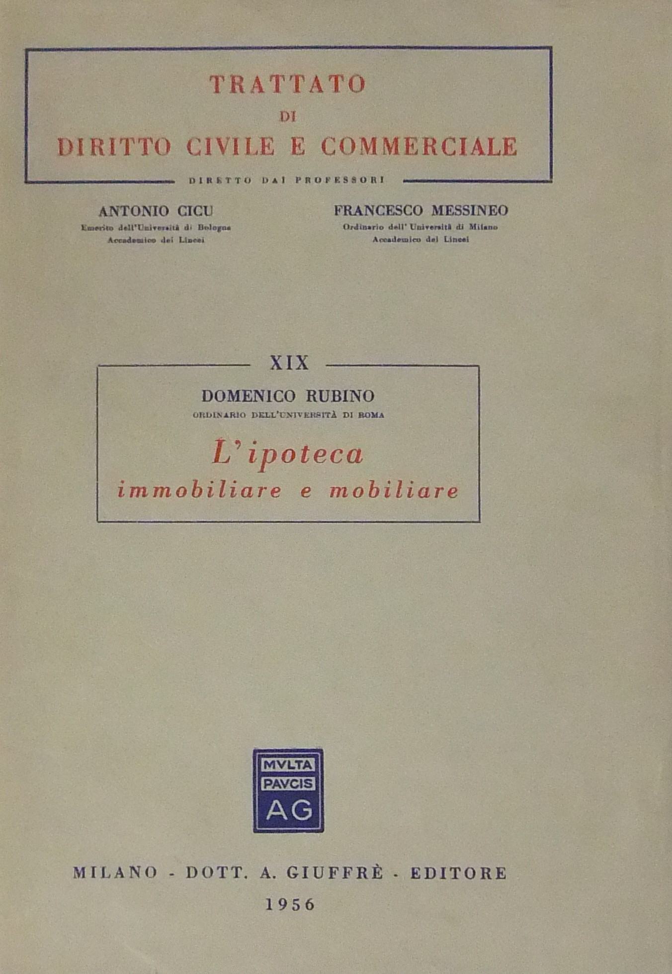 L'ipoteca immobiliare e mobiliare