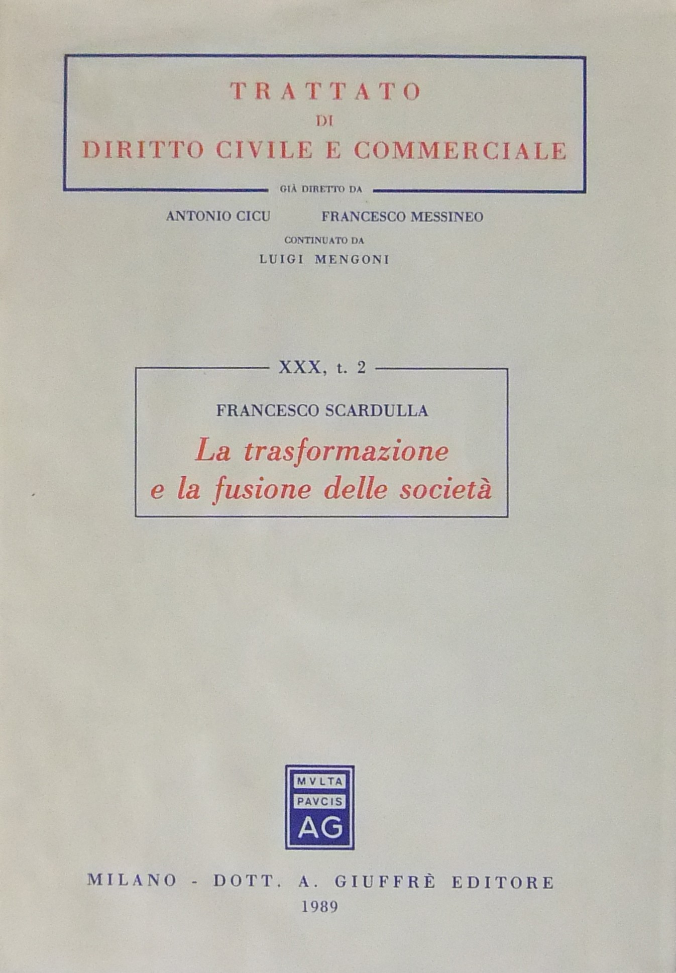 La trasformazione e la fusione delle società