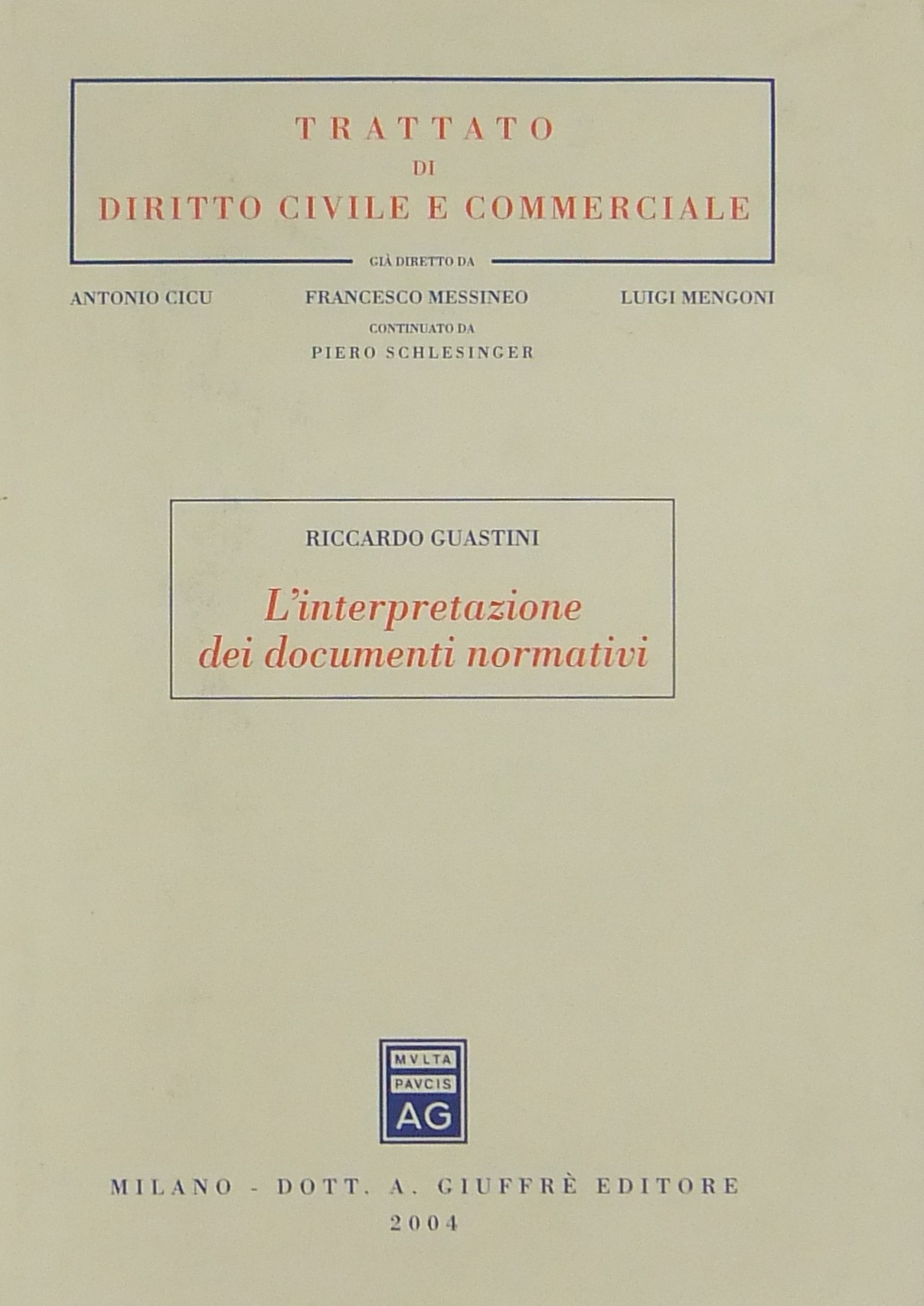 L'interpretazione dei documenti normativi