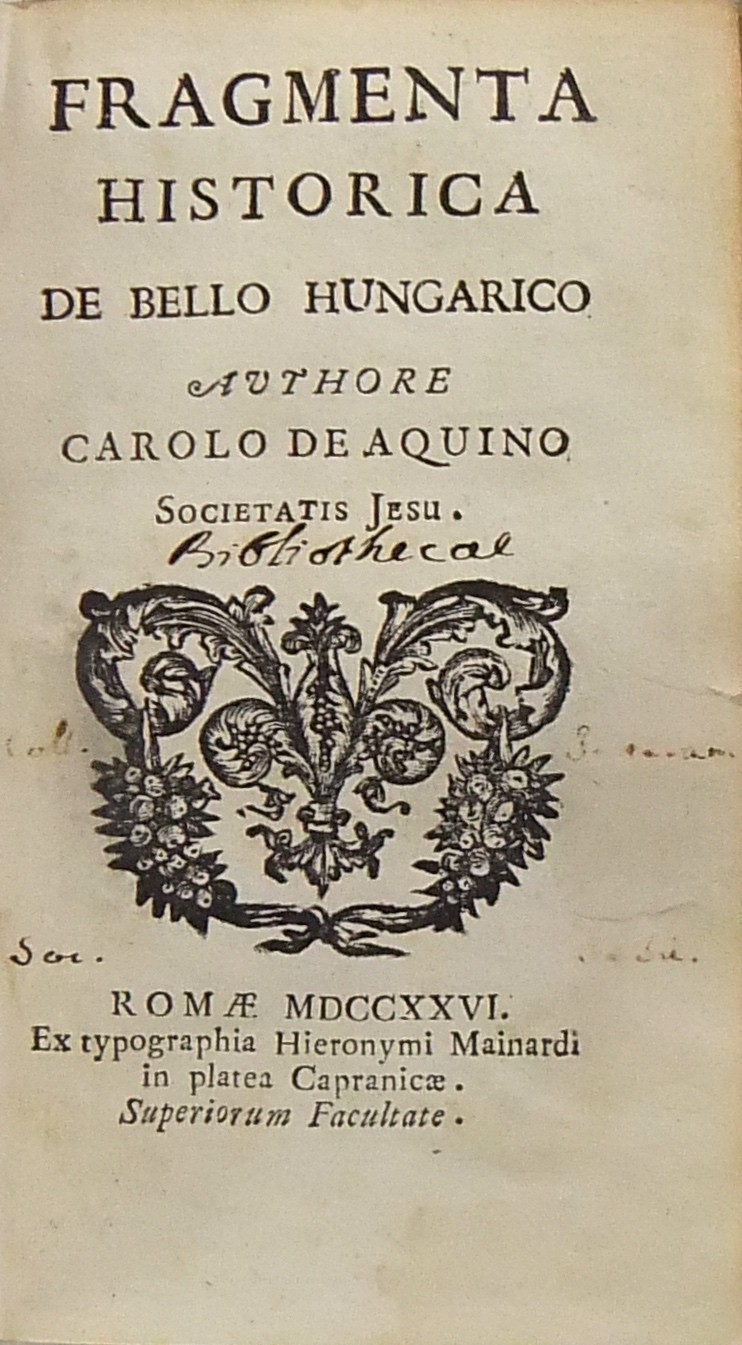 Fragmenta historica de bello hungarico authore Car