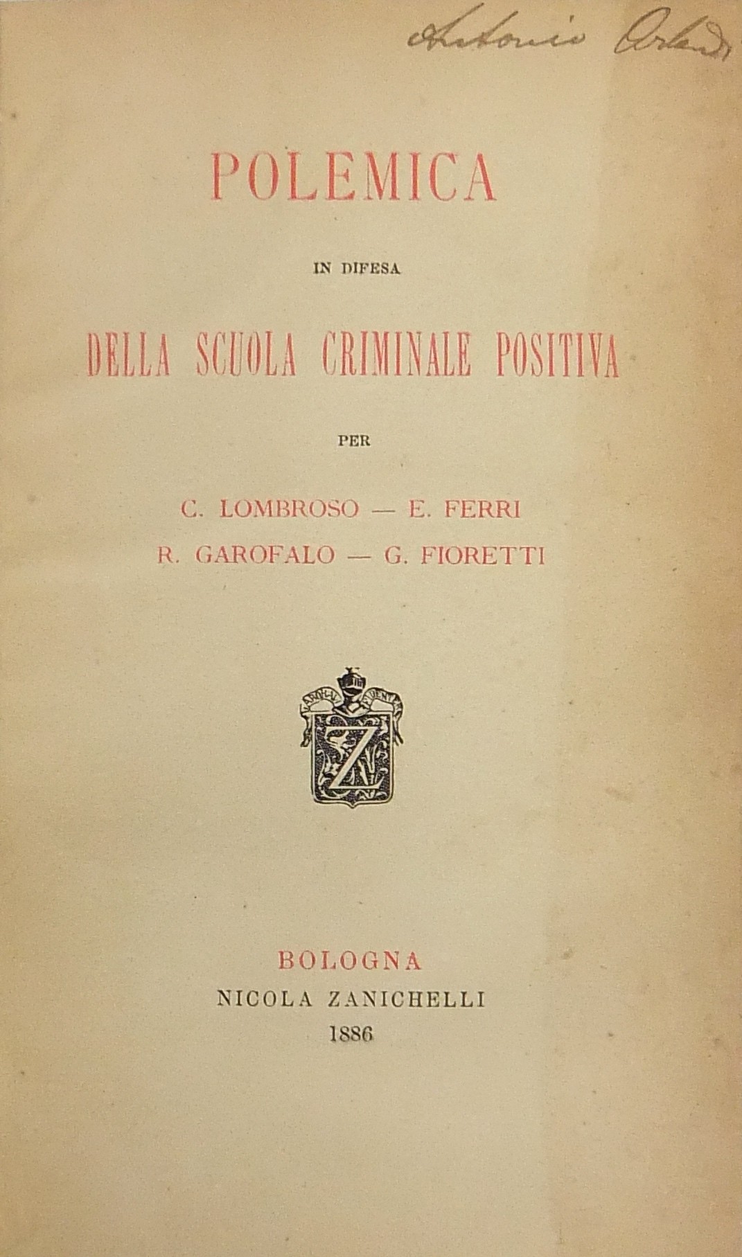 Polemica in difesa della scuola criminale positiva