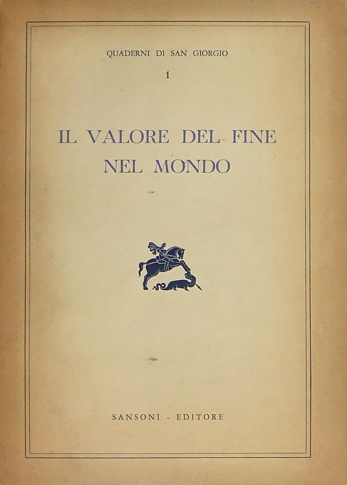 Il valore del fine nel Mondo