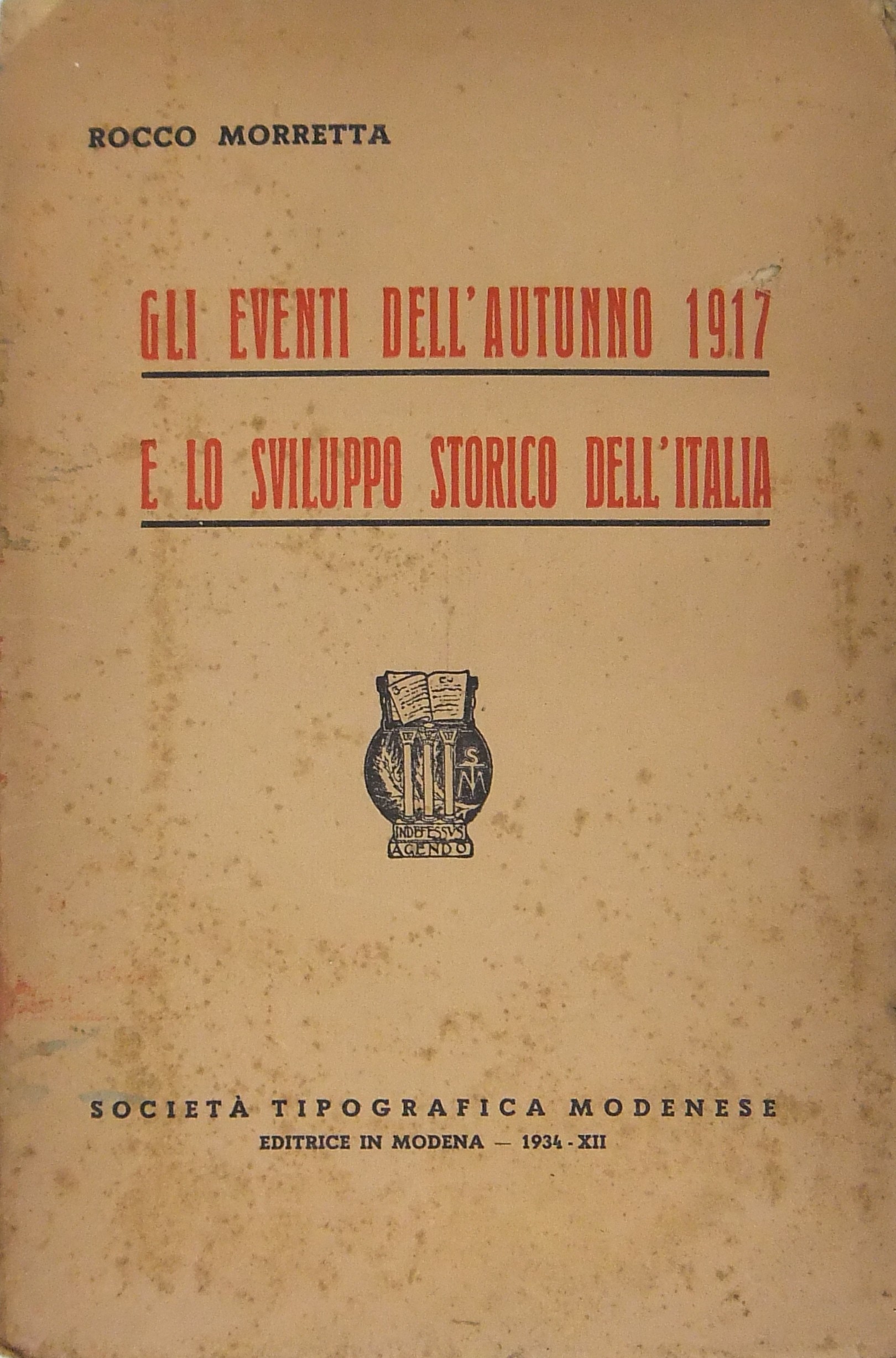 Gli eventi dell'autunno 1917 e lo sviluppo storico