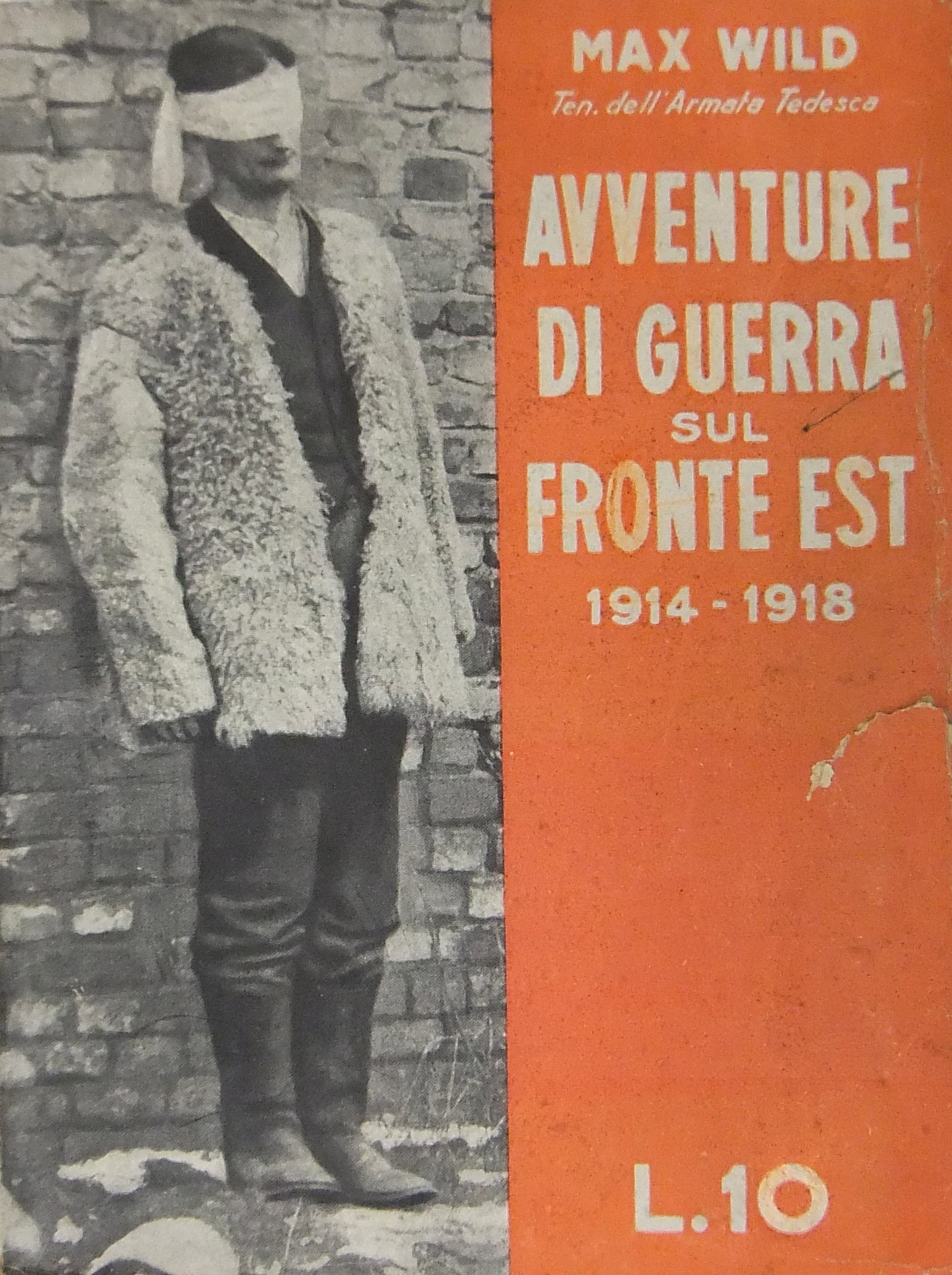 Avventure di guerra sul fronte est (1914-1918)