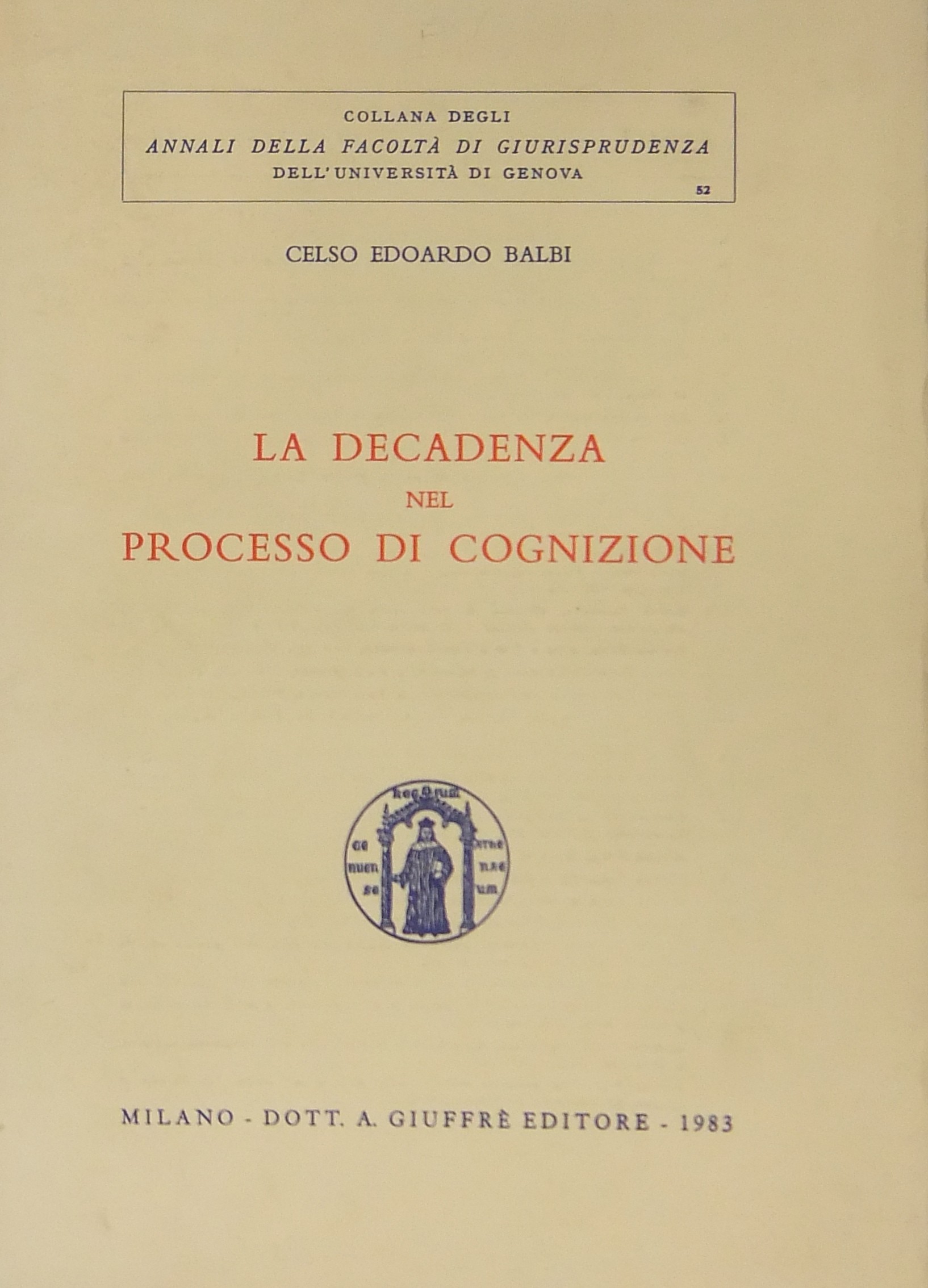 La decadenza nel processo di cognizione