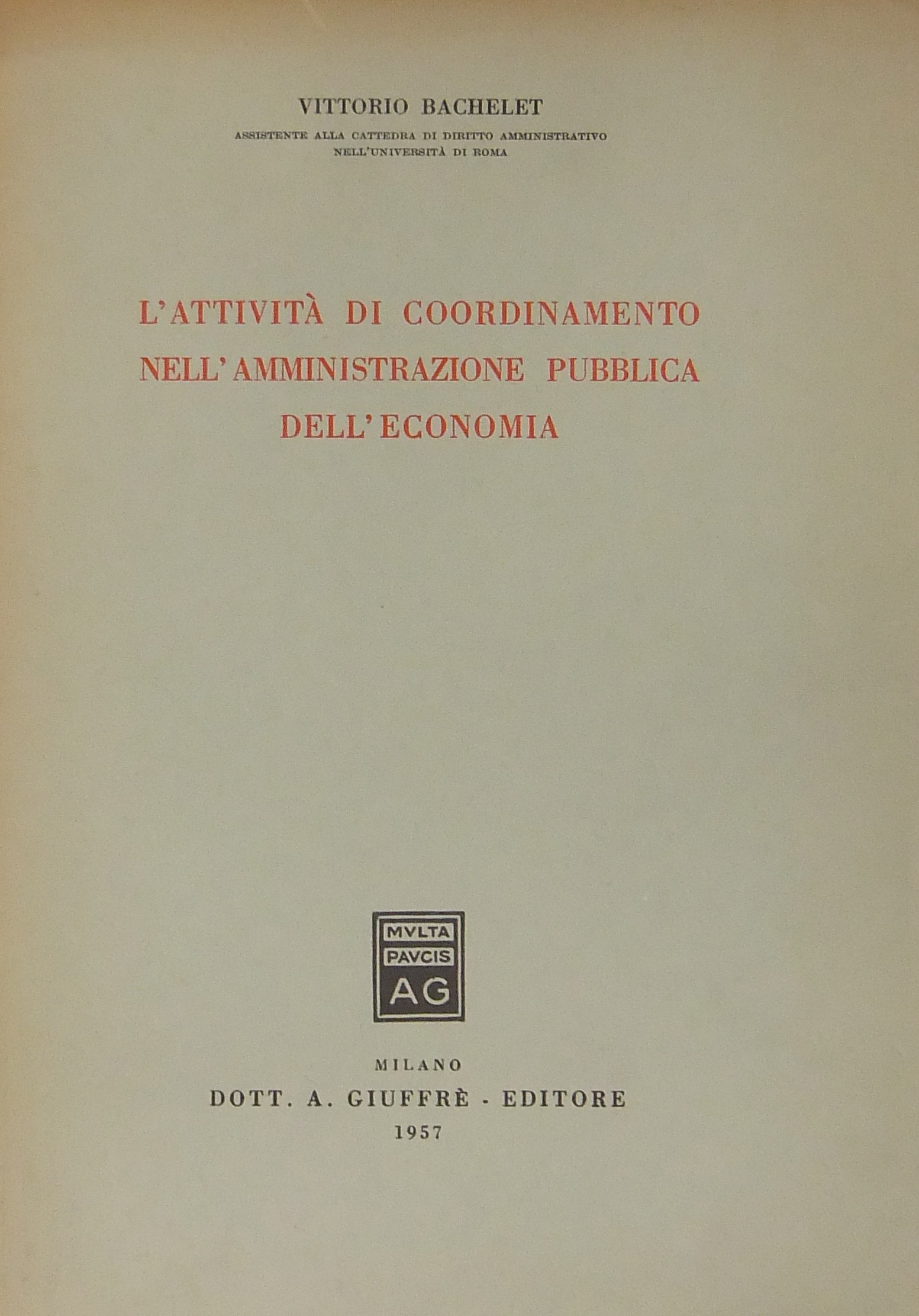 L'attività di coordinamento nell'amministrazione p