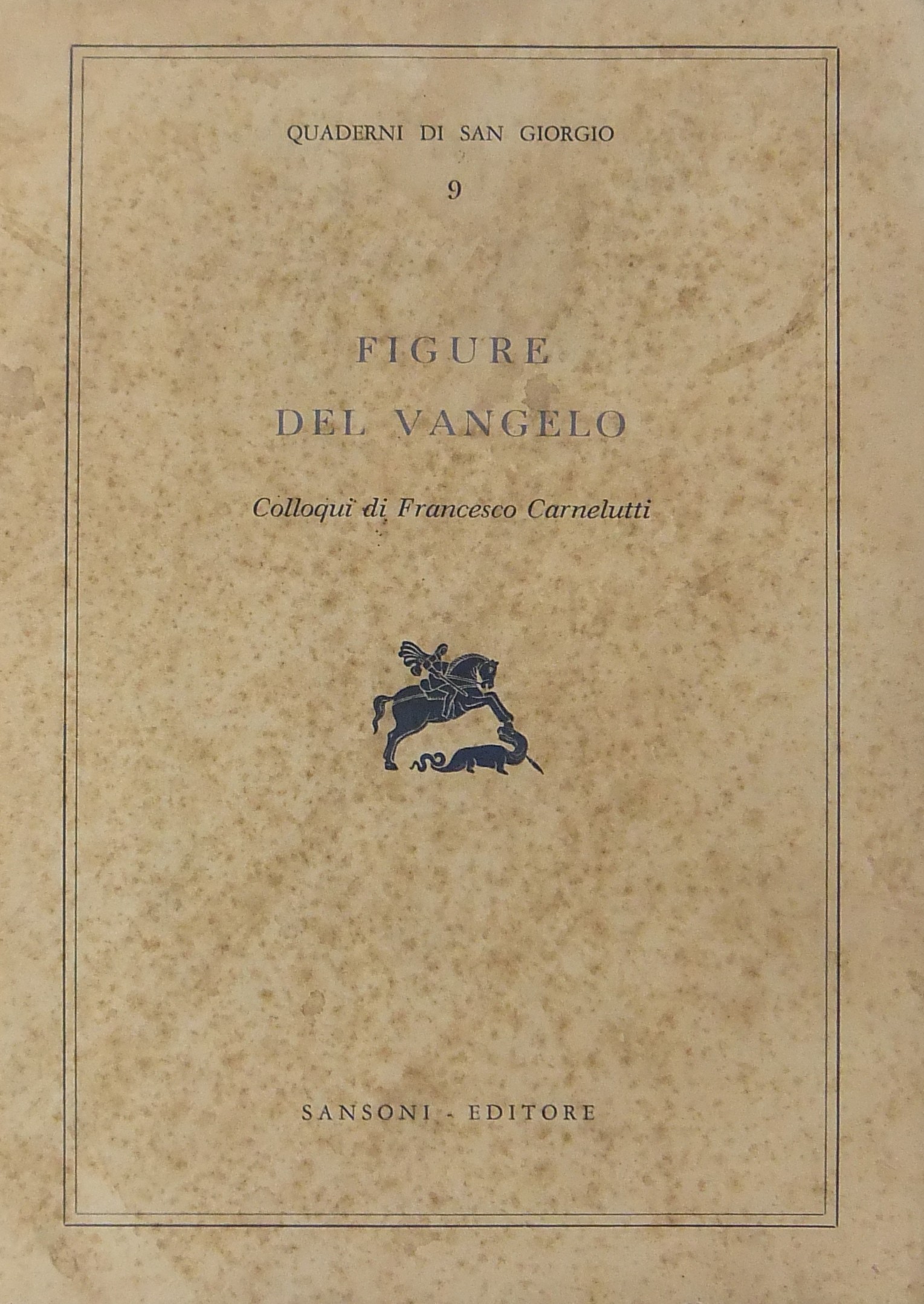 Figure del Vangelo. Colloqui.