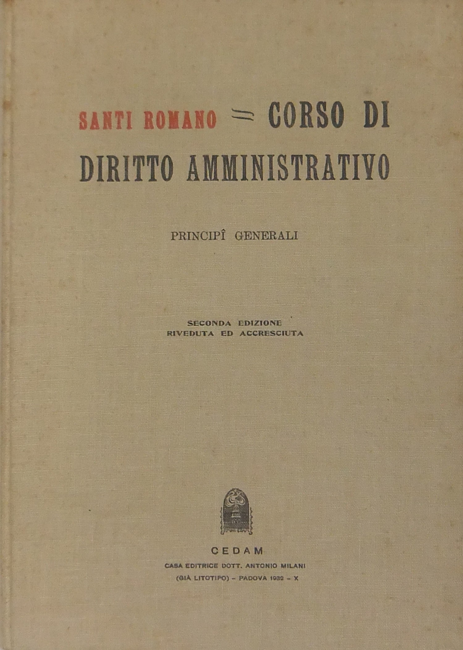 Corso di diritto amministrativo. Principii generali