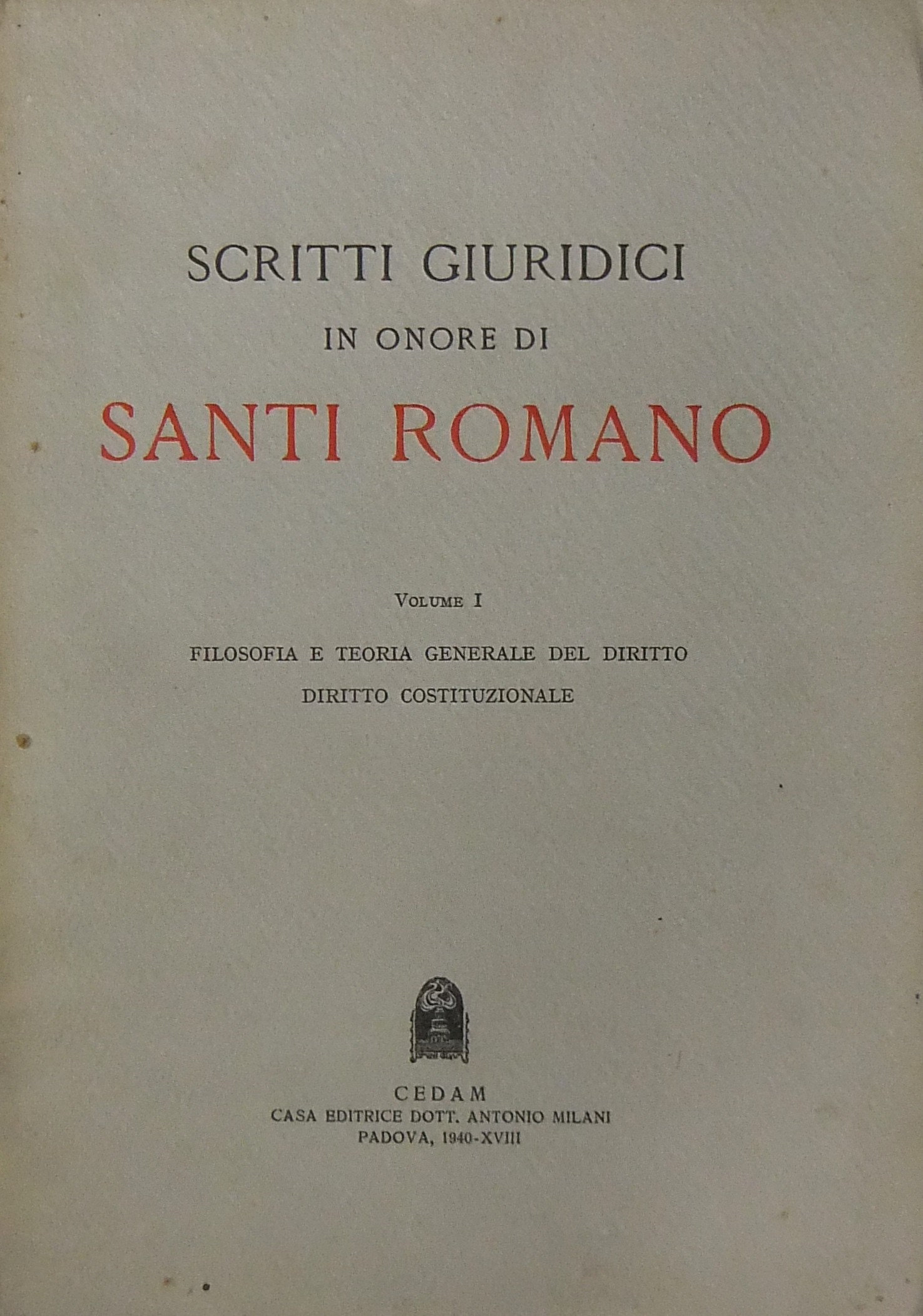 Scritti giuridici in onore di Santi Romano