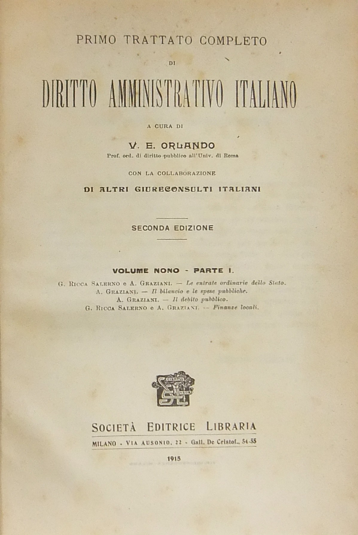 Primo trattato completo di diritto amministrativo. Vol. IX Parte I