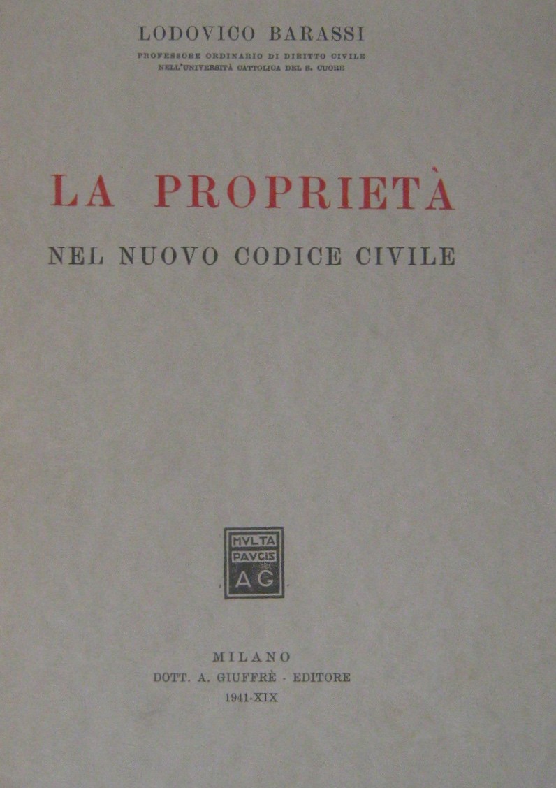 La proprietà nel nuovo Codice civile
