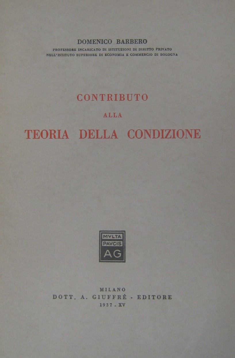 Contributo alla teoria della condizione