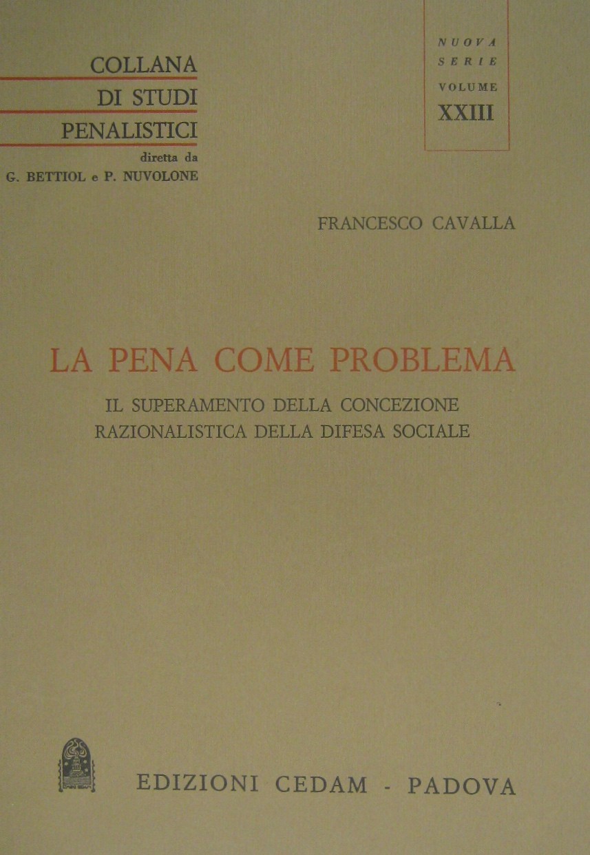 La pena come problema. Il superamento della concezione