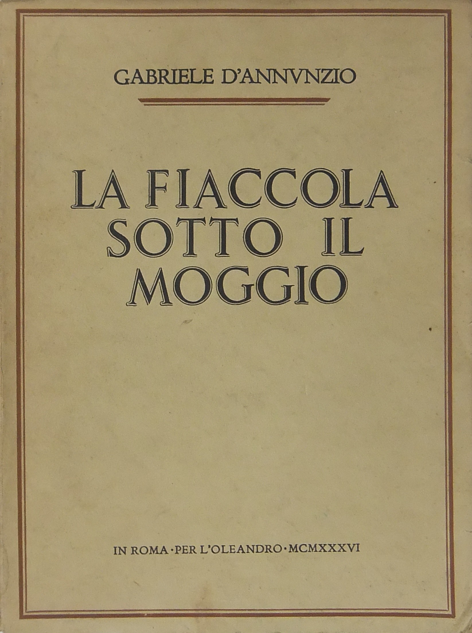 La fiaccola sotto il moggio