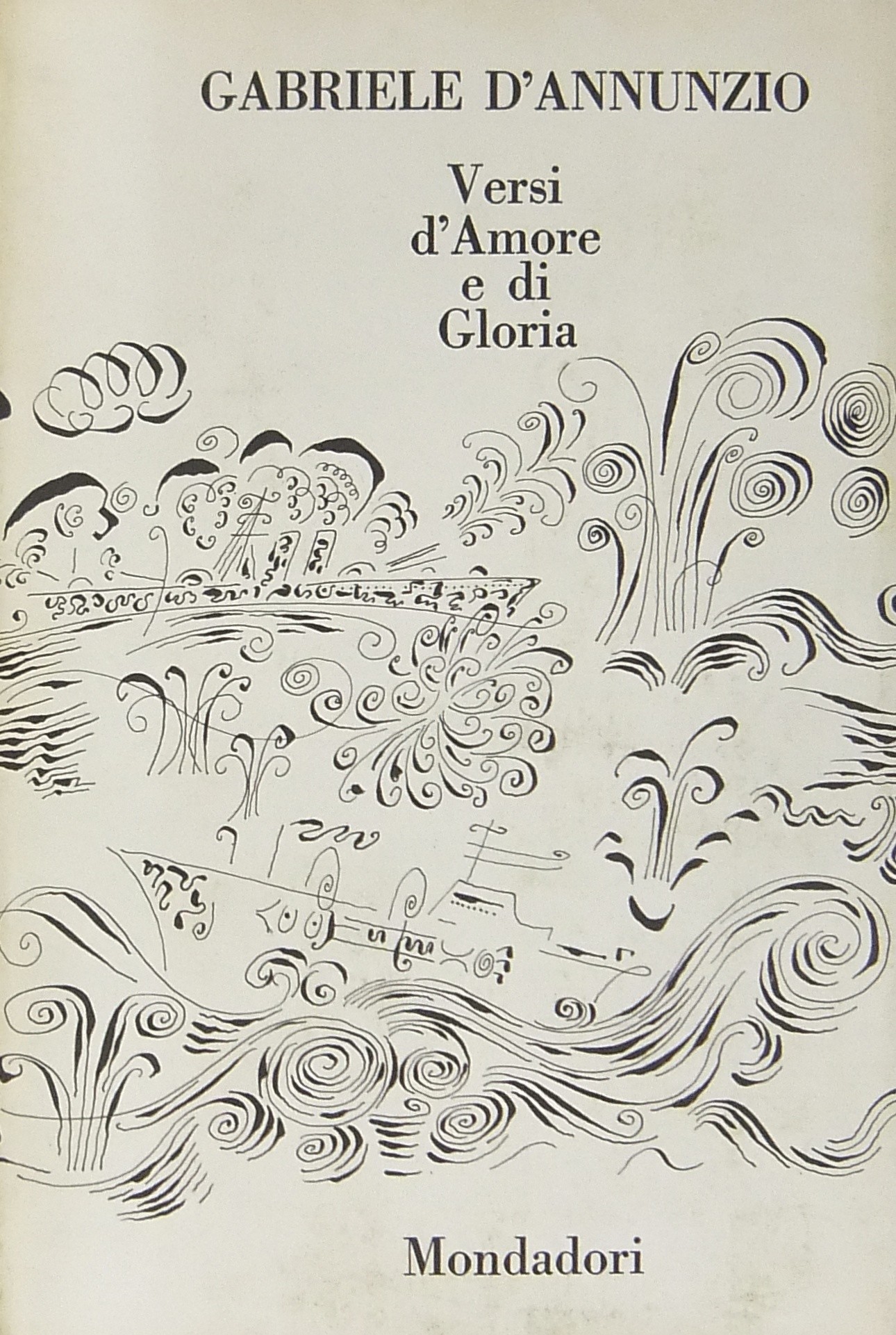 Laudi del cielo del mare della terra e degli eroi.
