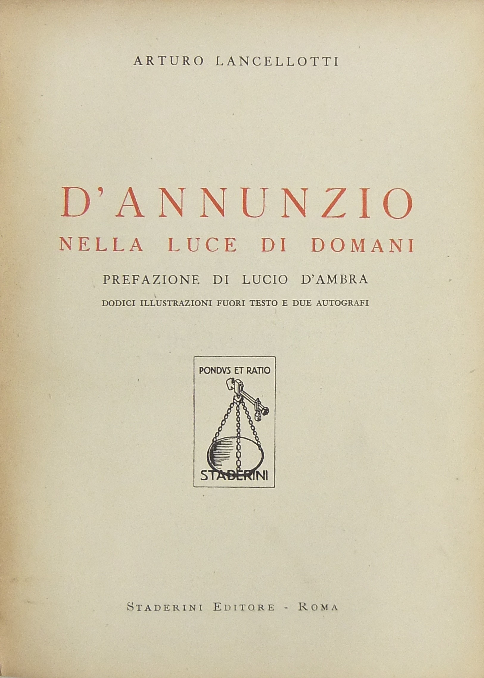 D'Annunzio nella luce di domani. Prefazione di Luc