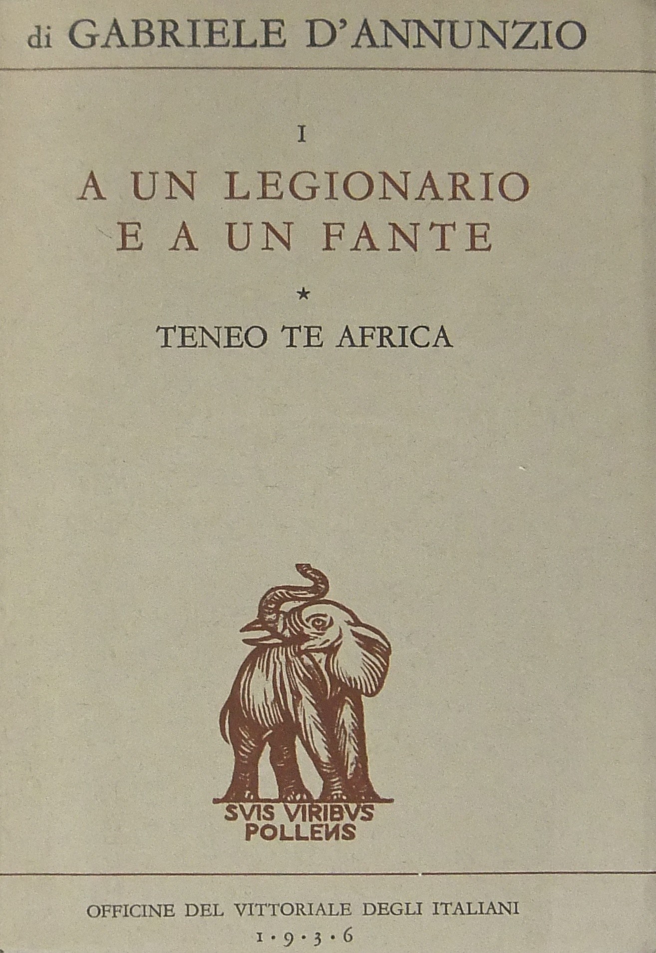Teneo te Africa Vol. I - A un legionario e a un fa