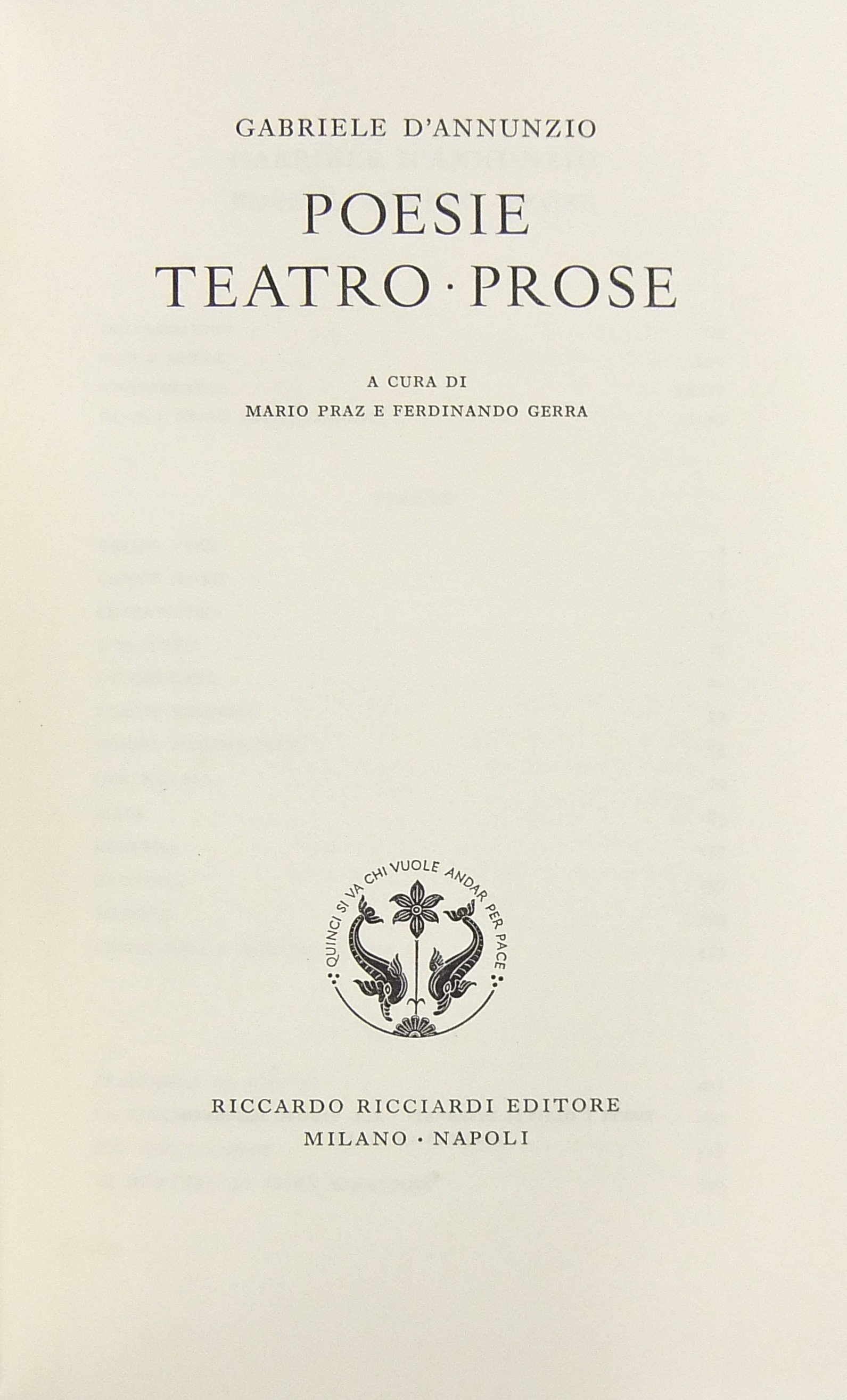 Poesie - Teatro - Prose. A cura di Mario Praz e Fe