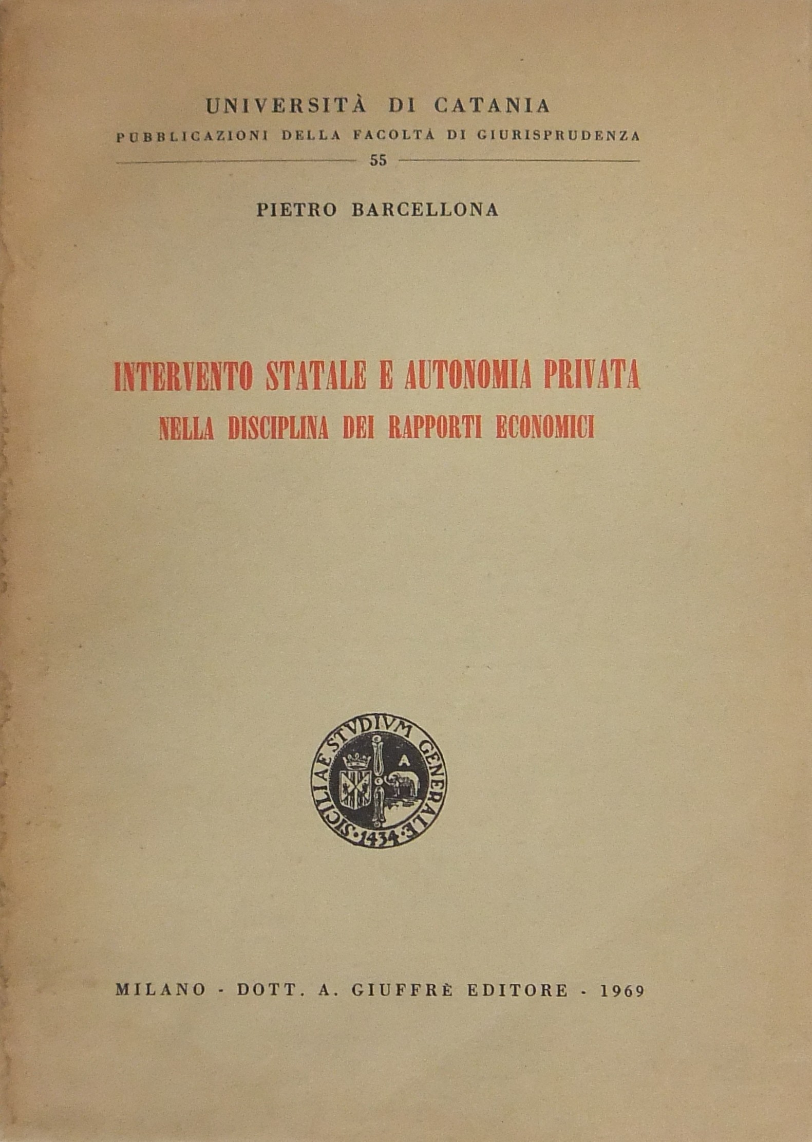 Intervento statale e autonomia privata nella disci