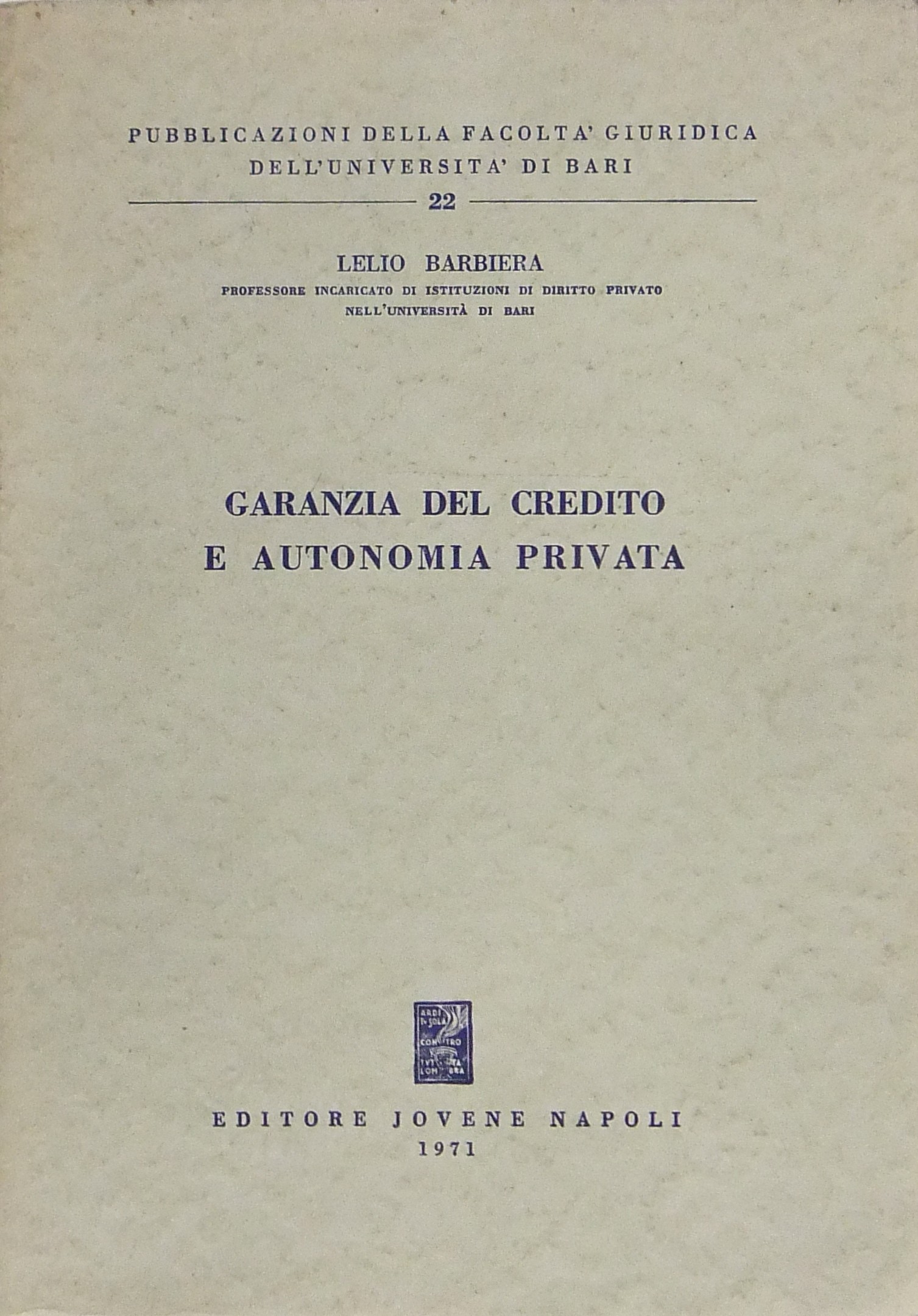 Garanzia del credito e autonomia privata