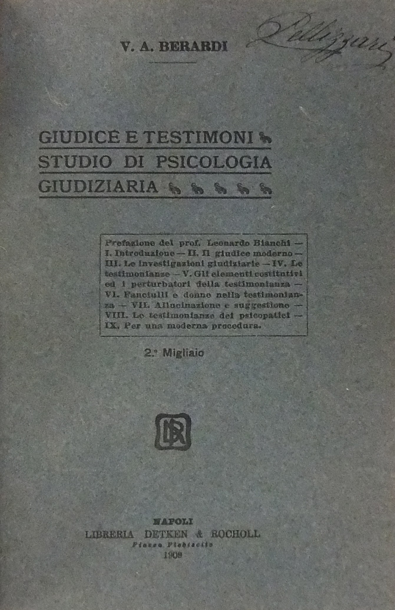 Giudice e testimoni. Studio di psicologia giudizia