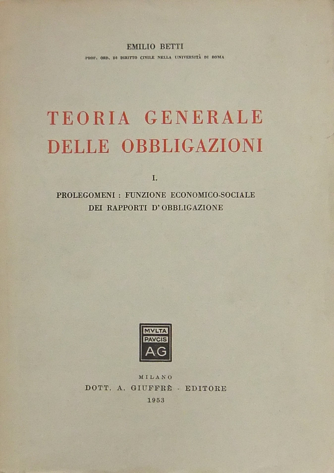 Teoria generale delle obbligazioni. 