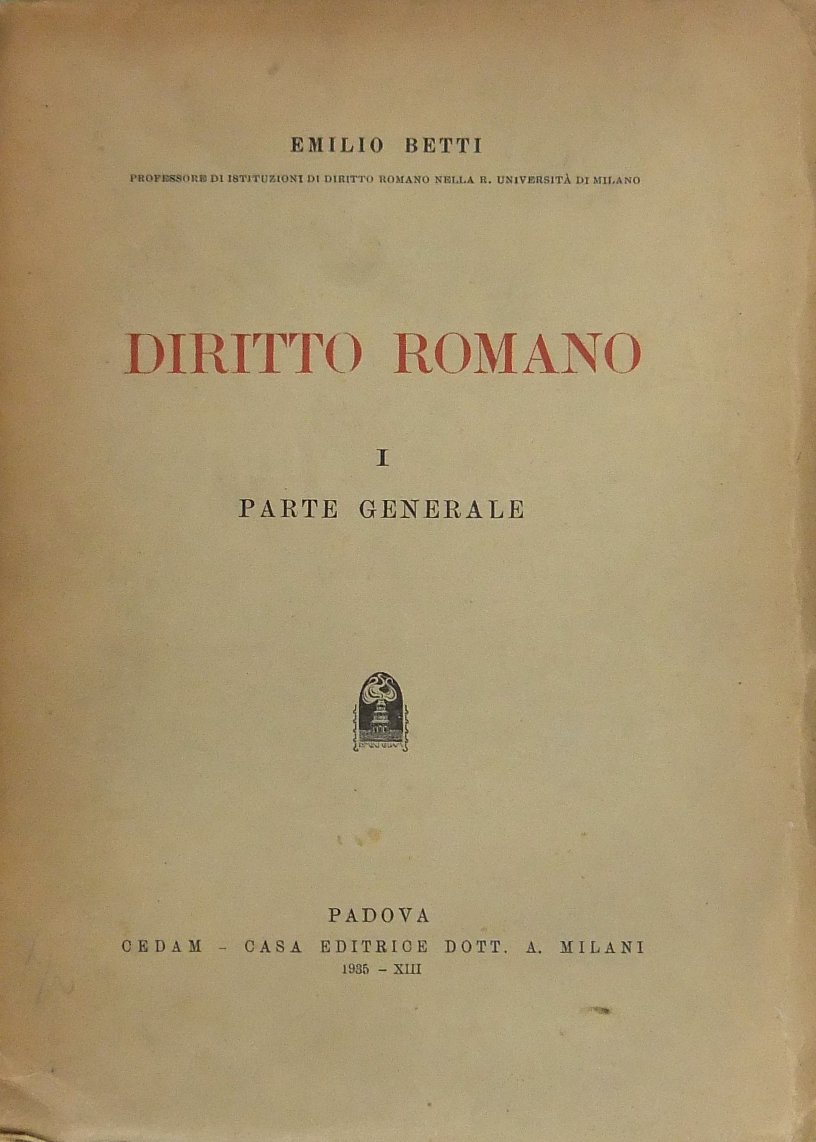 Diritto romano. Vol. I (unico pubblicato) - Parte
