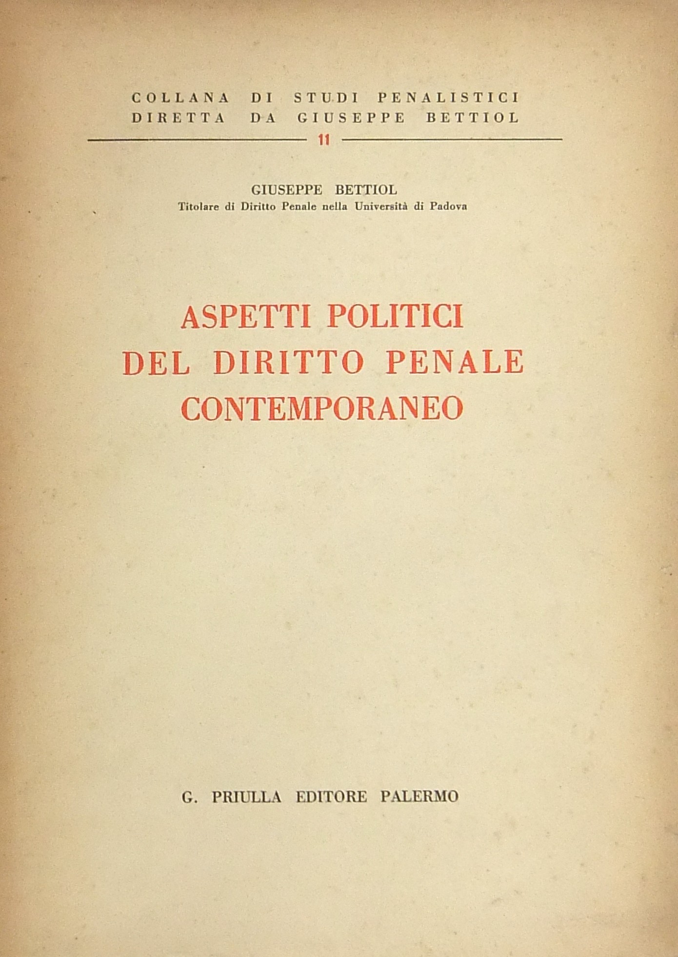 Aspetti politici del diritto penale contemporaneo