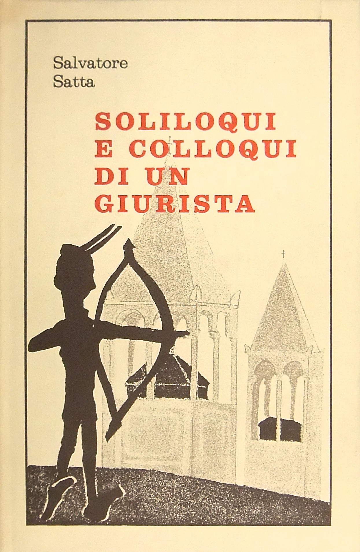 Soliloqui e colloqui di un giurista