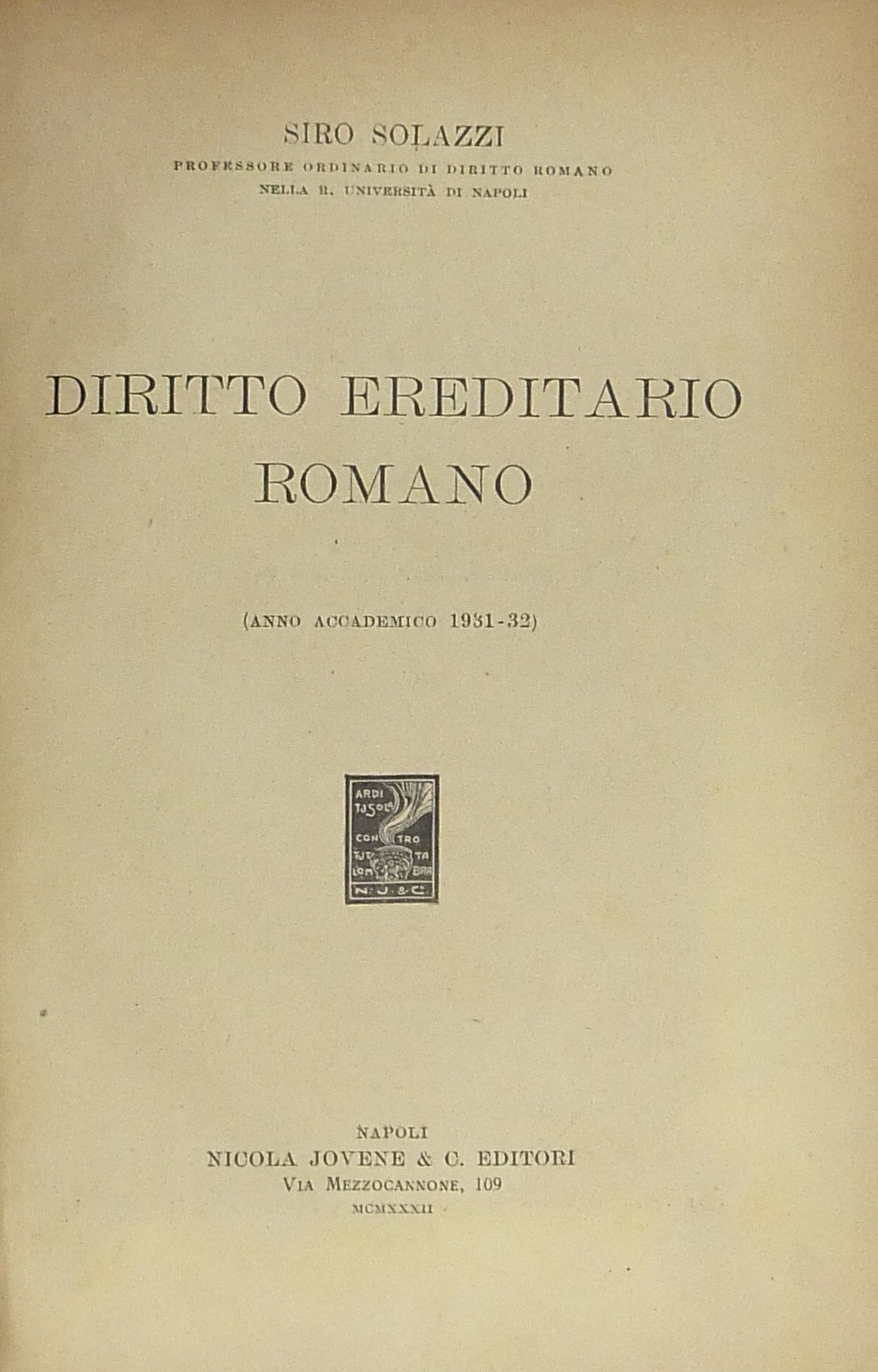 Diritto ereditario romano. Puntata I e Puntata II