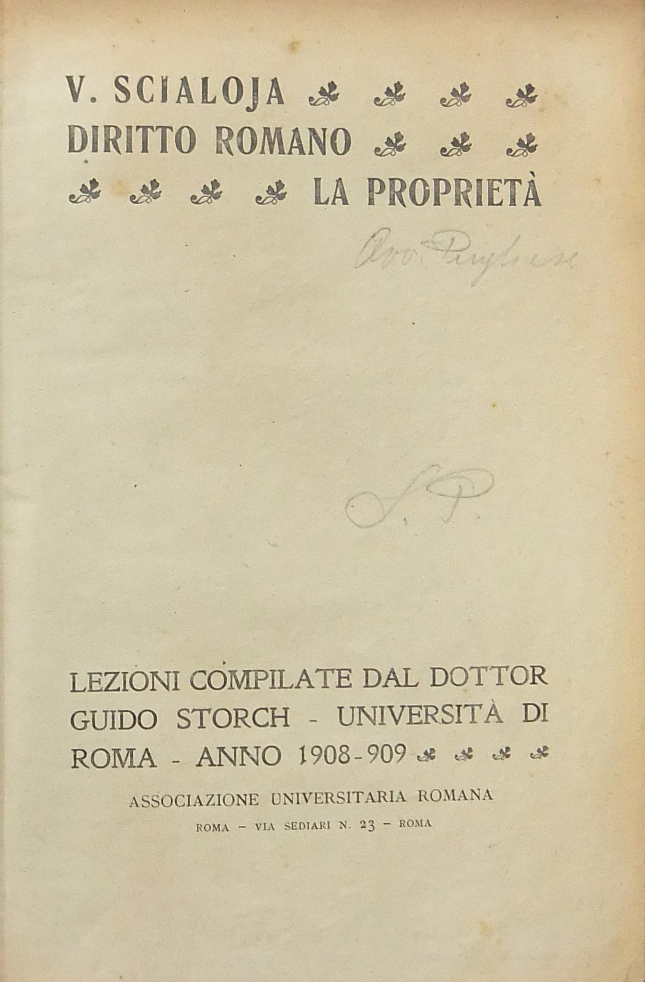 Diritto romano. La proprietà. Lezioni compilate da