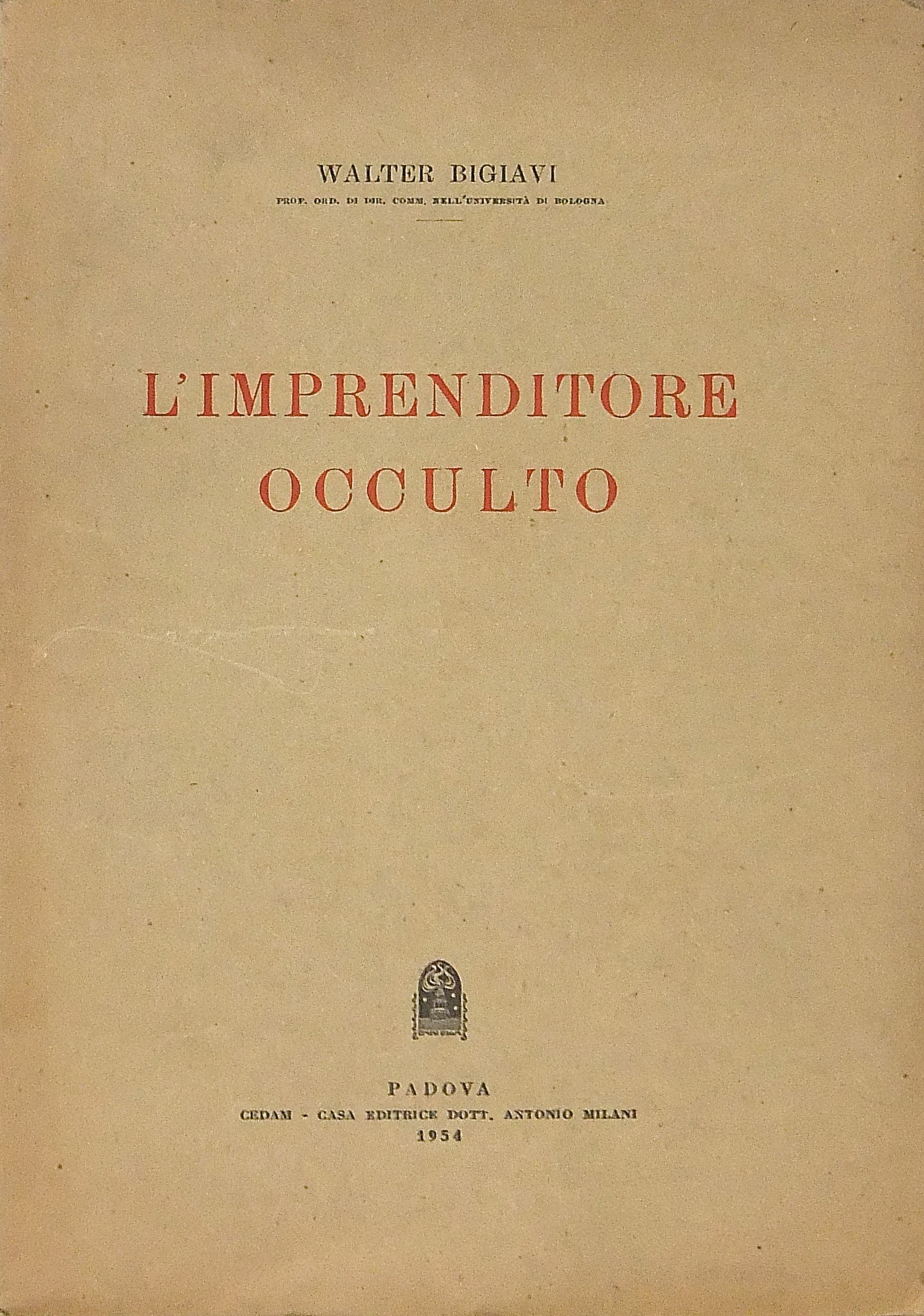 L'imprenditore occulto