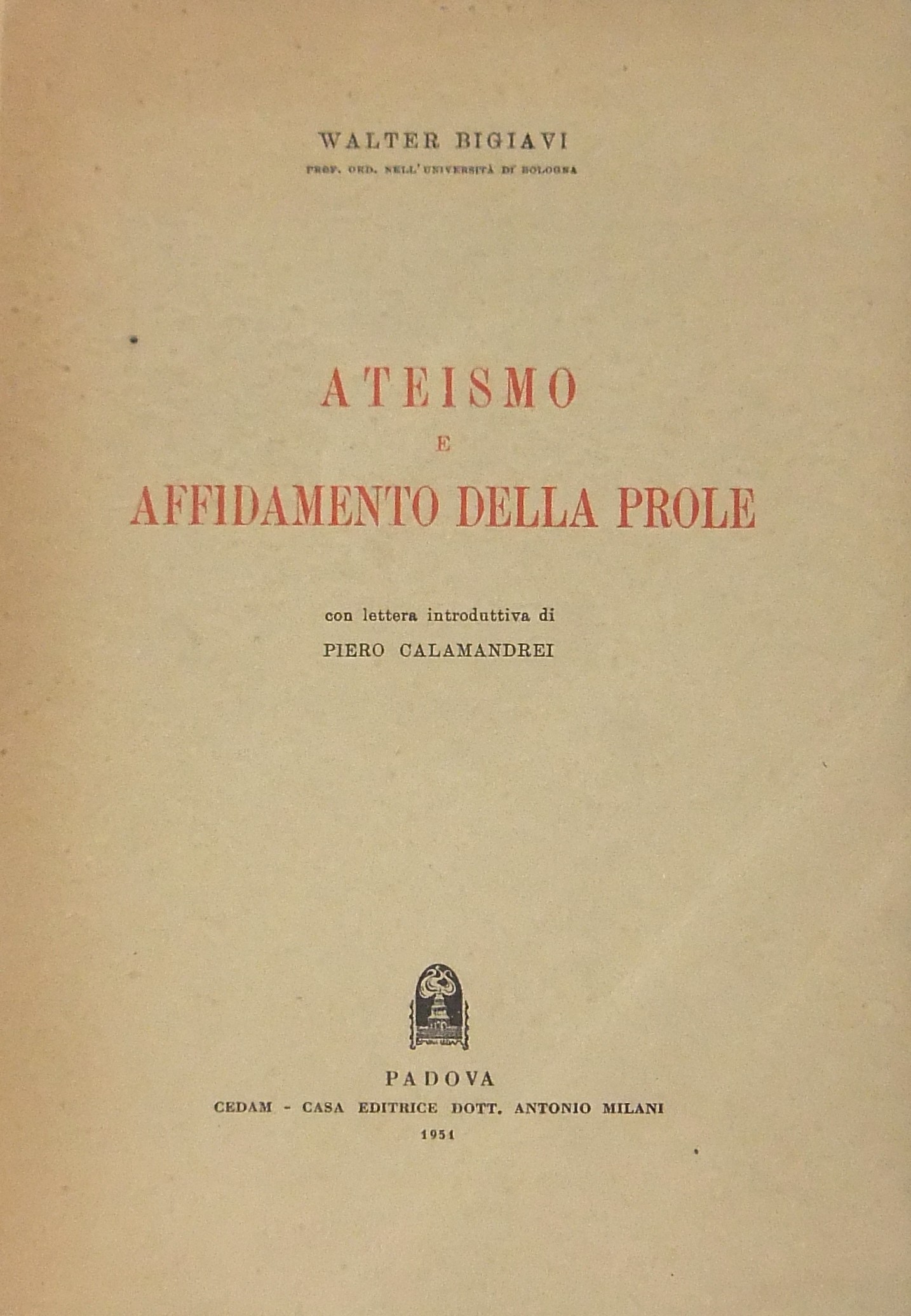 Ateismo e affidamento della prole. 