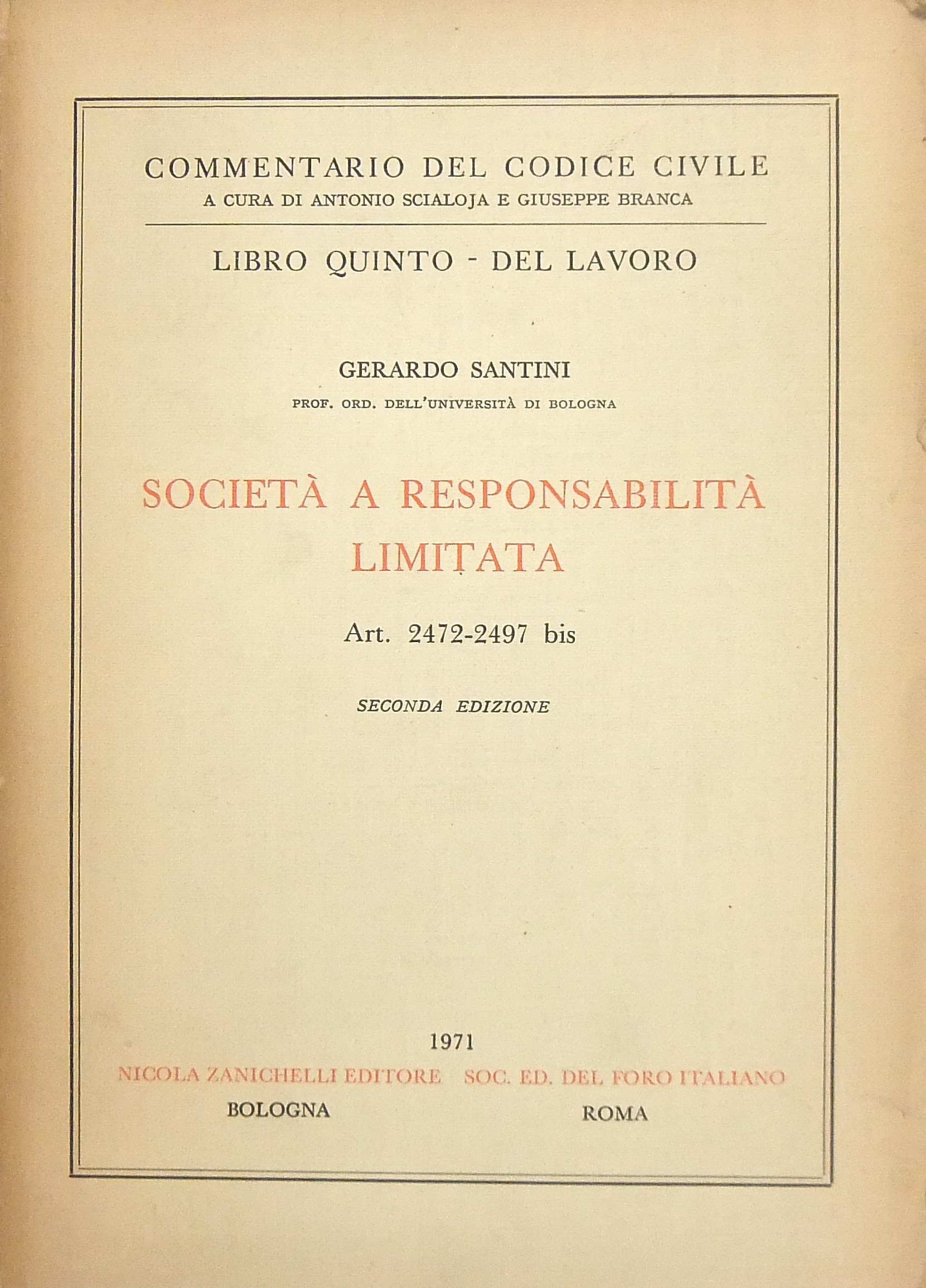 Società a responsabilità limitata. Art. 2472-2497