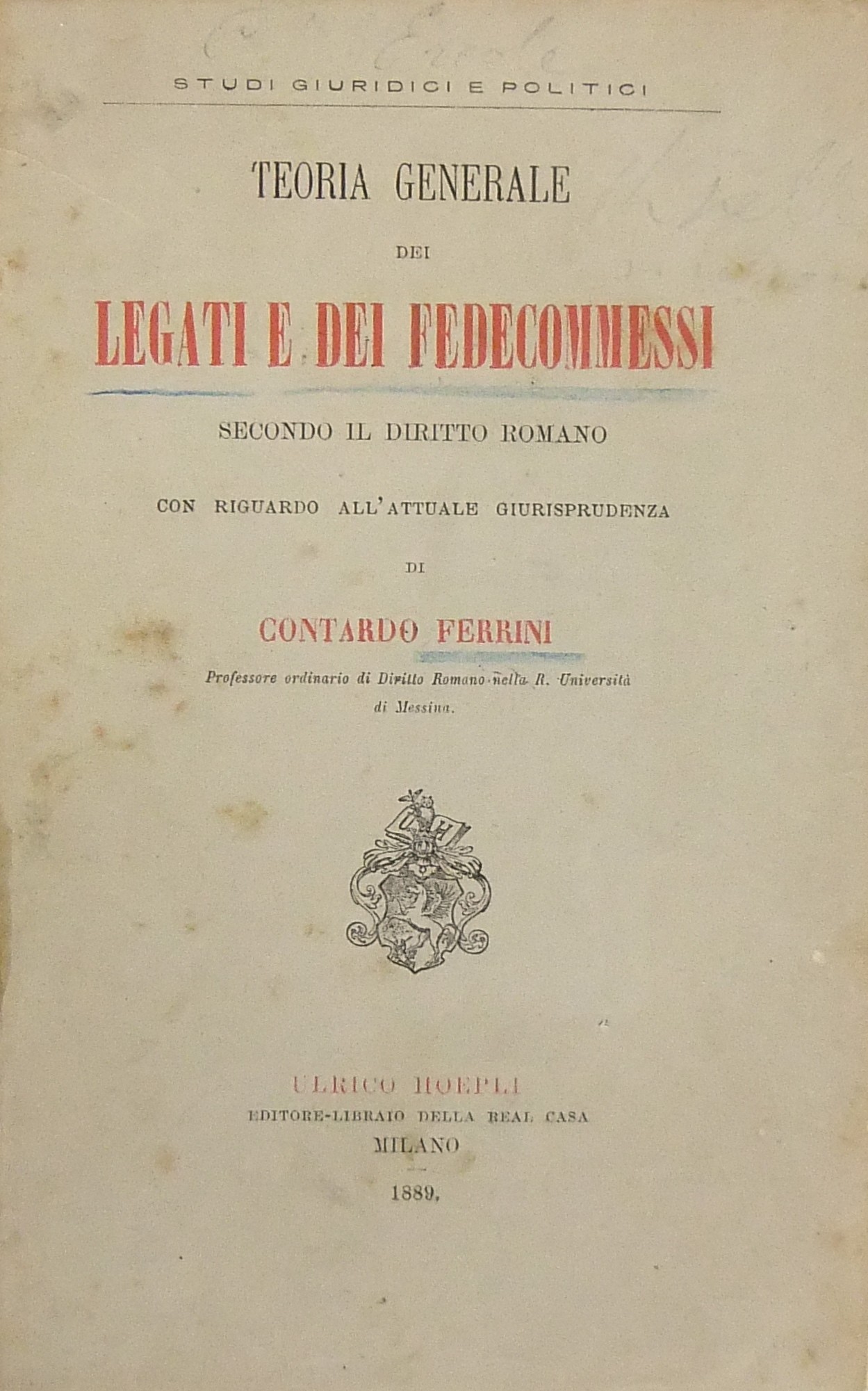 Teoria generale dei legati e dei fedecommessi