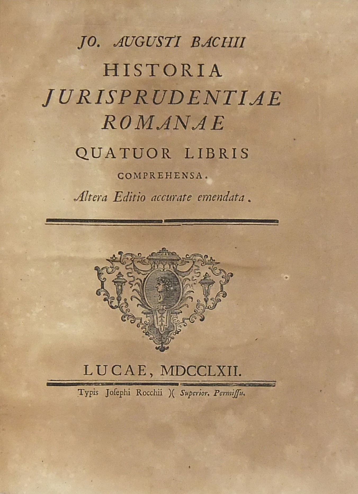 Jo. Augusti Bachii.. Historia jurisprudentiae roma